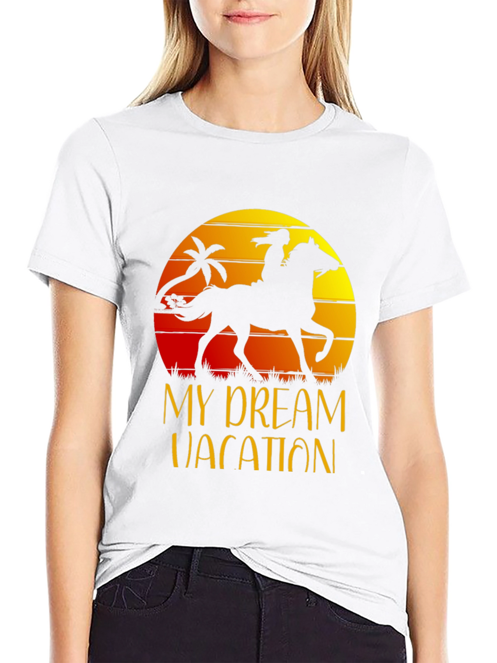 My Dream Vacation T-Shirt Horse Rider