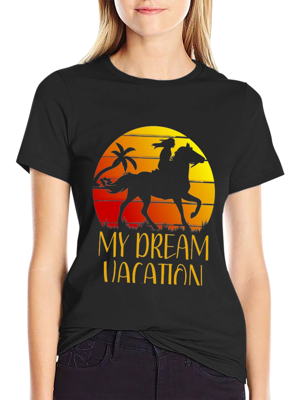 My Dream Vacation T-Shirt Horse Rider