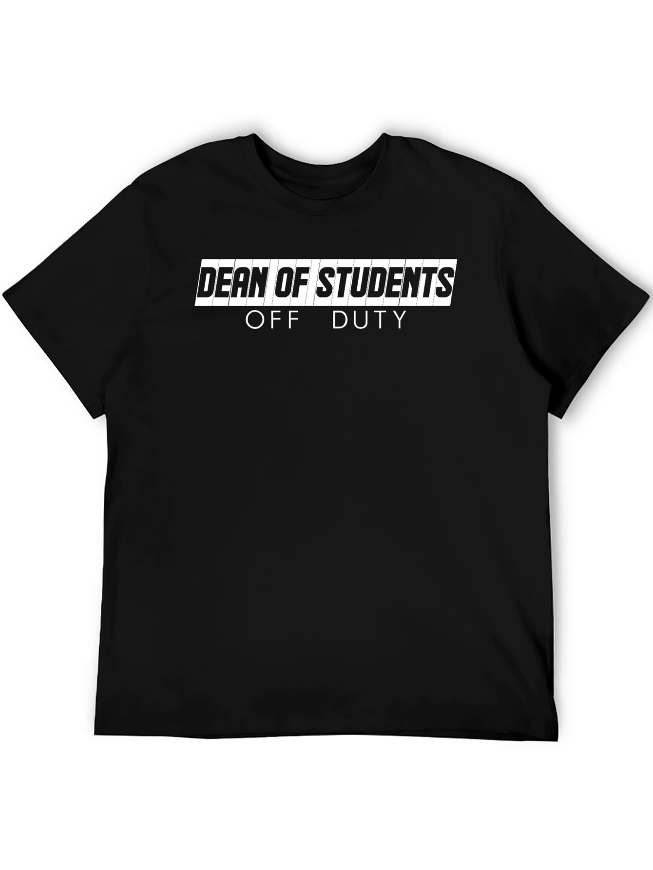 Dean of Students Off Duty Black T-Shirt