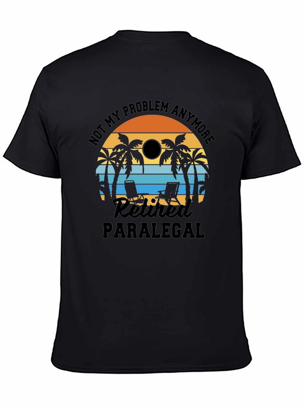 Retired Paralegal Beach T-Shirt