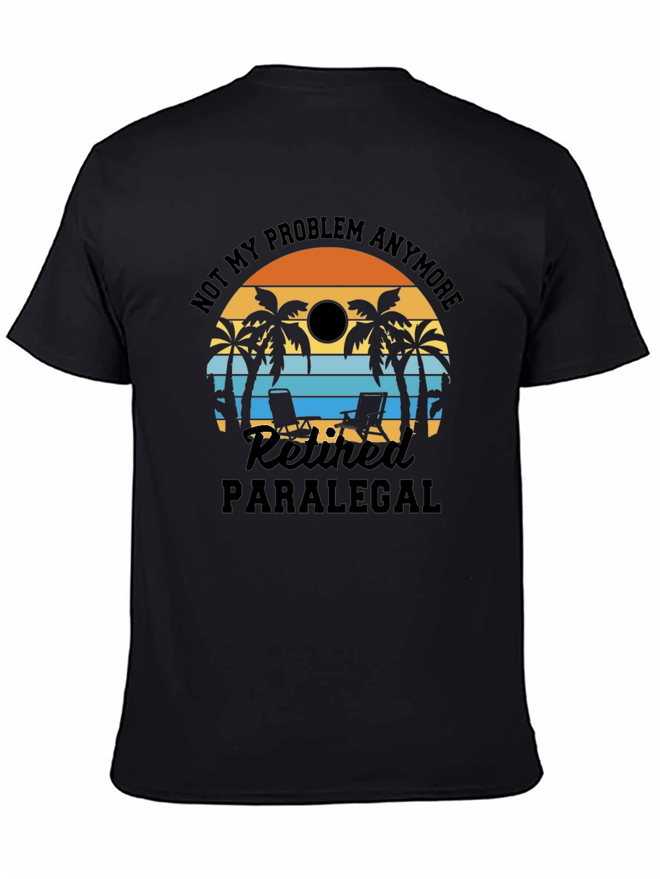 Retired Paralegal Beach T-Shirt