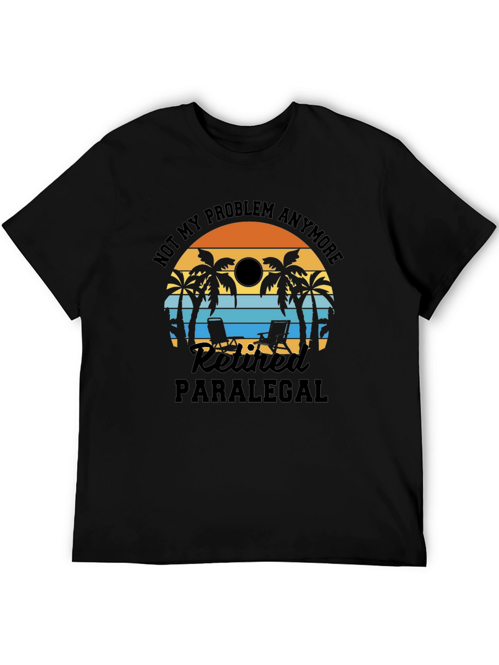 Retired Paralegal Beach T-Shirt