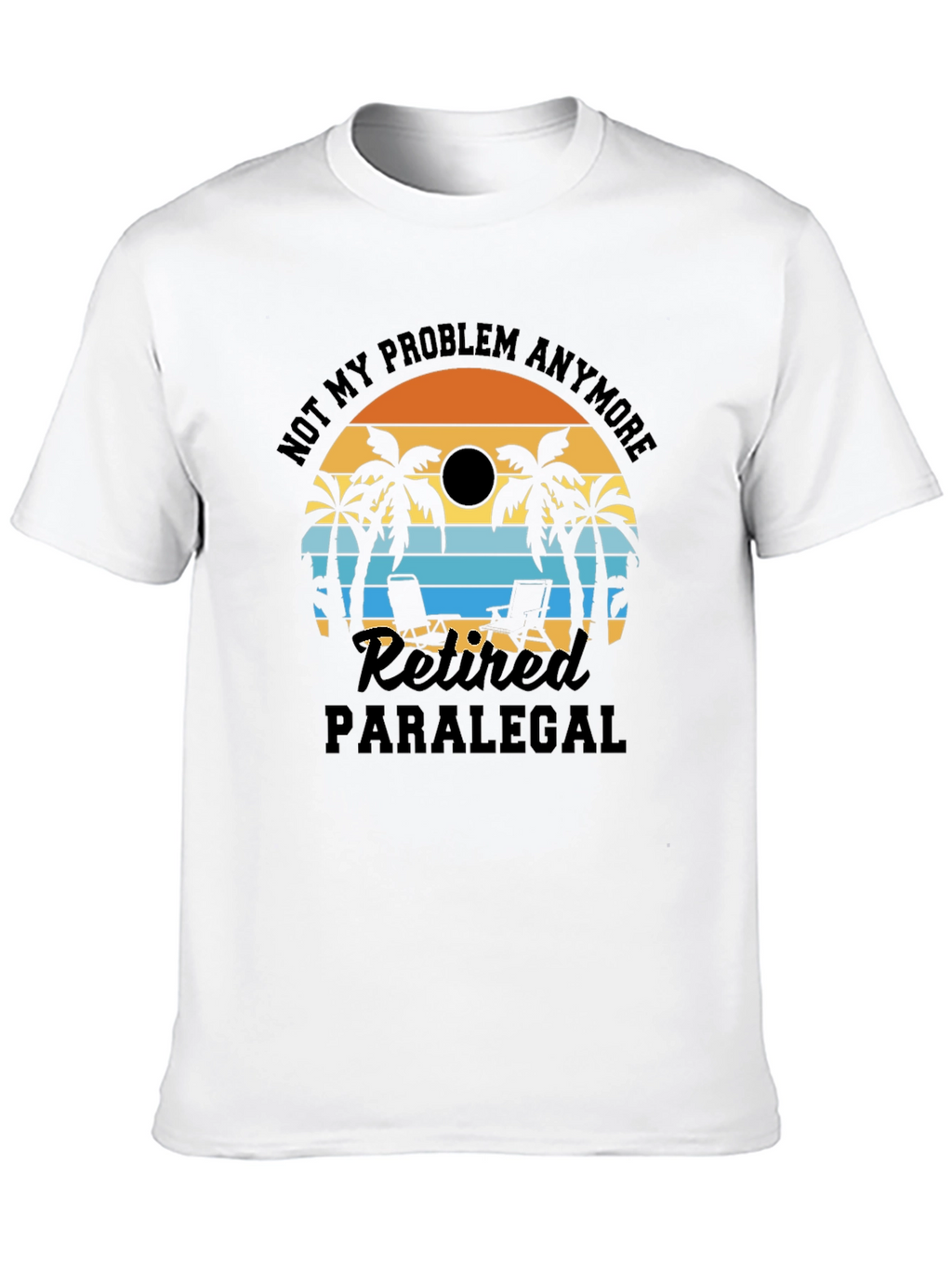 Retired Paralegal Beach T-Shirt