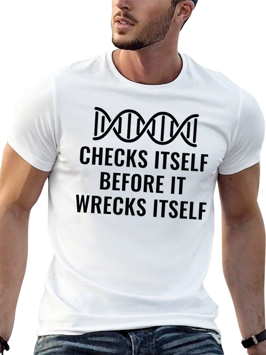 Checks Itself T-Shirt - Funny Science DNA Tee
