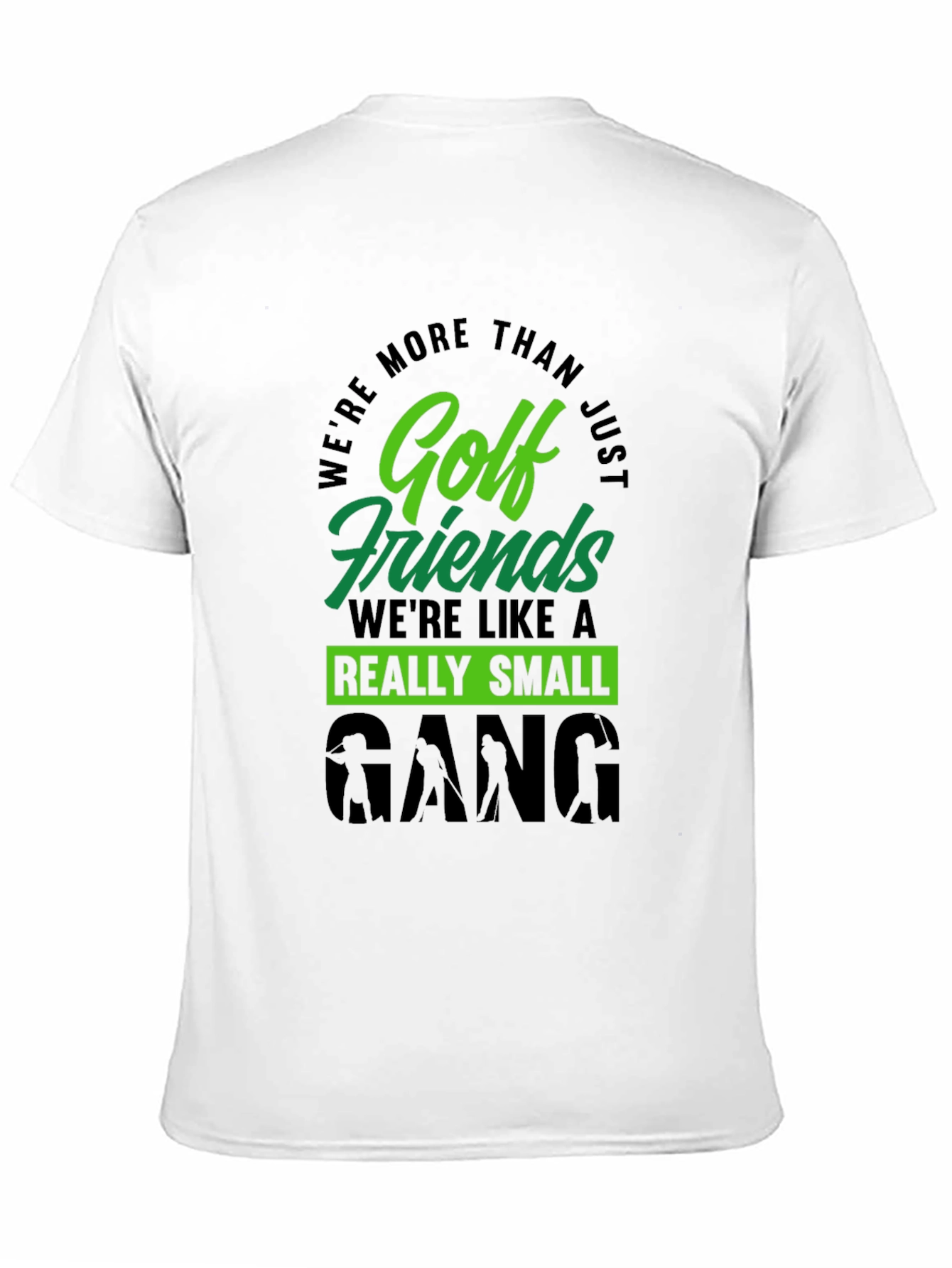 Golf Friends Small Gang T-Shirt