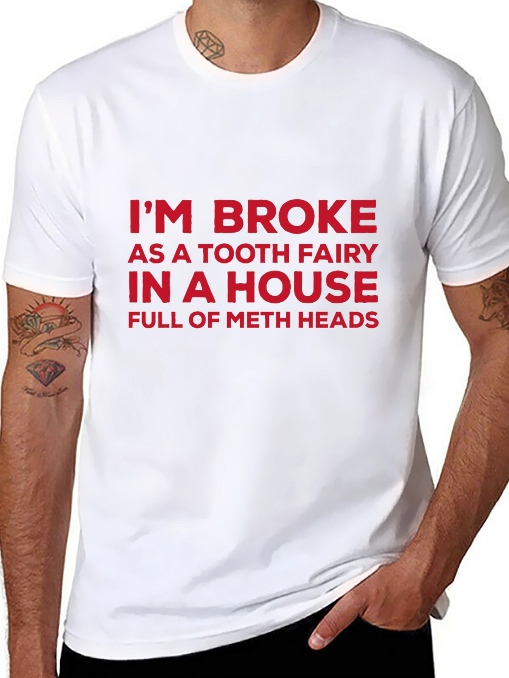 Funny Slogan Tee: Im Broke Tooth Fairy