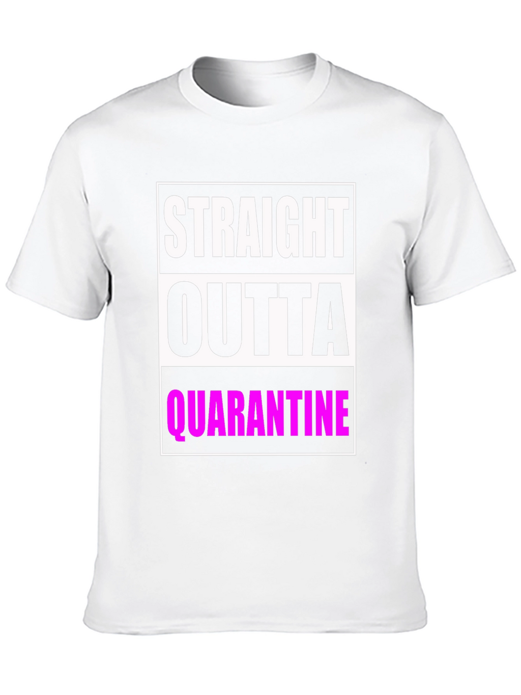 Straight Outta Quarantine Graphic T-Shirt