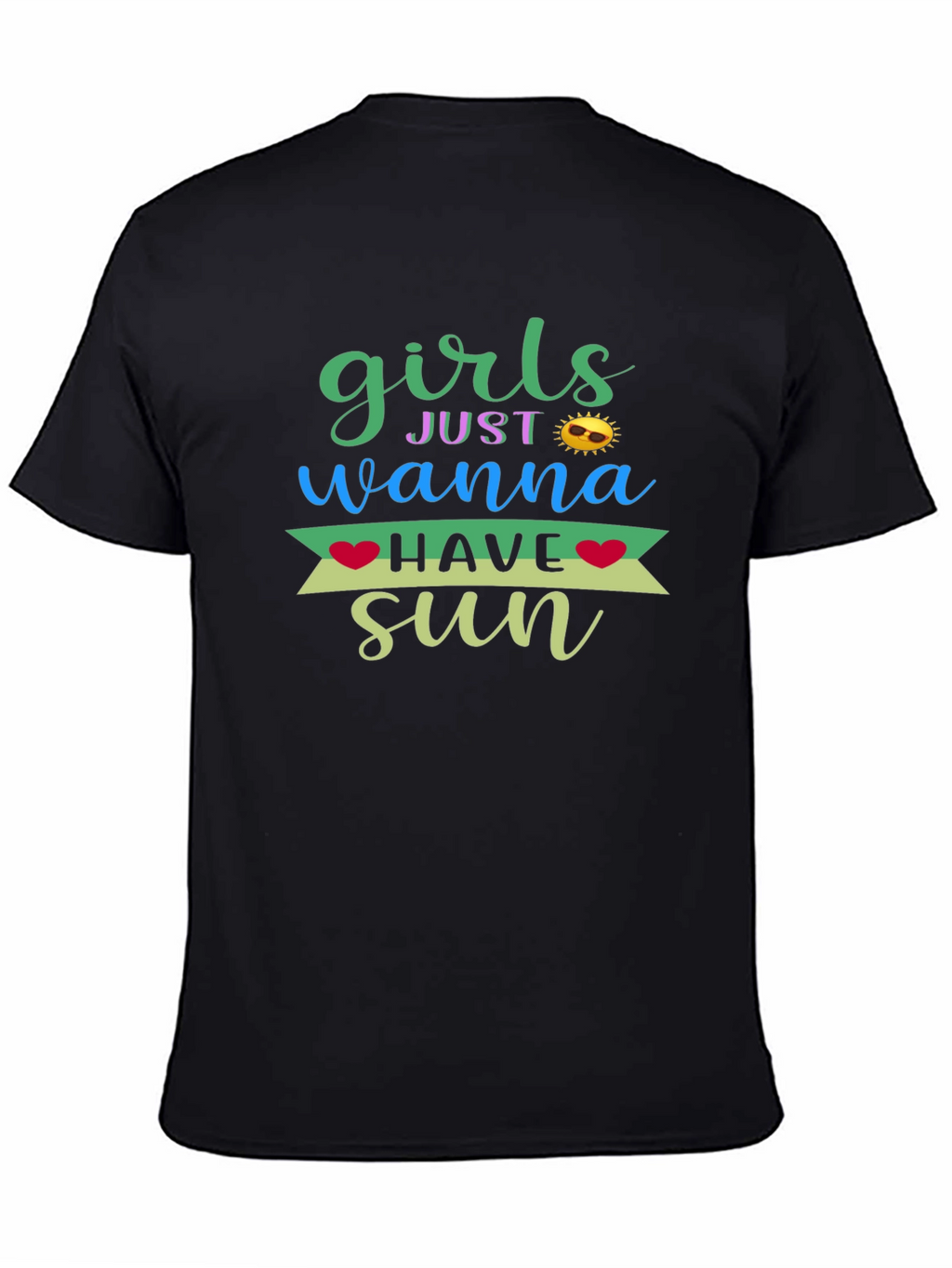 Girls Just Wanna Have Sun Graphic T-Shirt