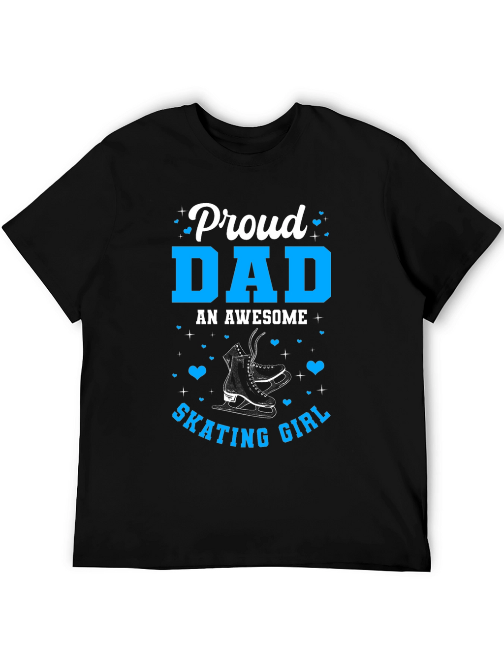 Proud Dad of Skating Girl Tee - Black