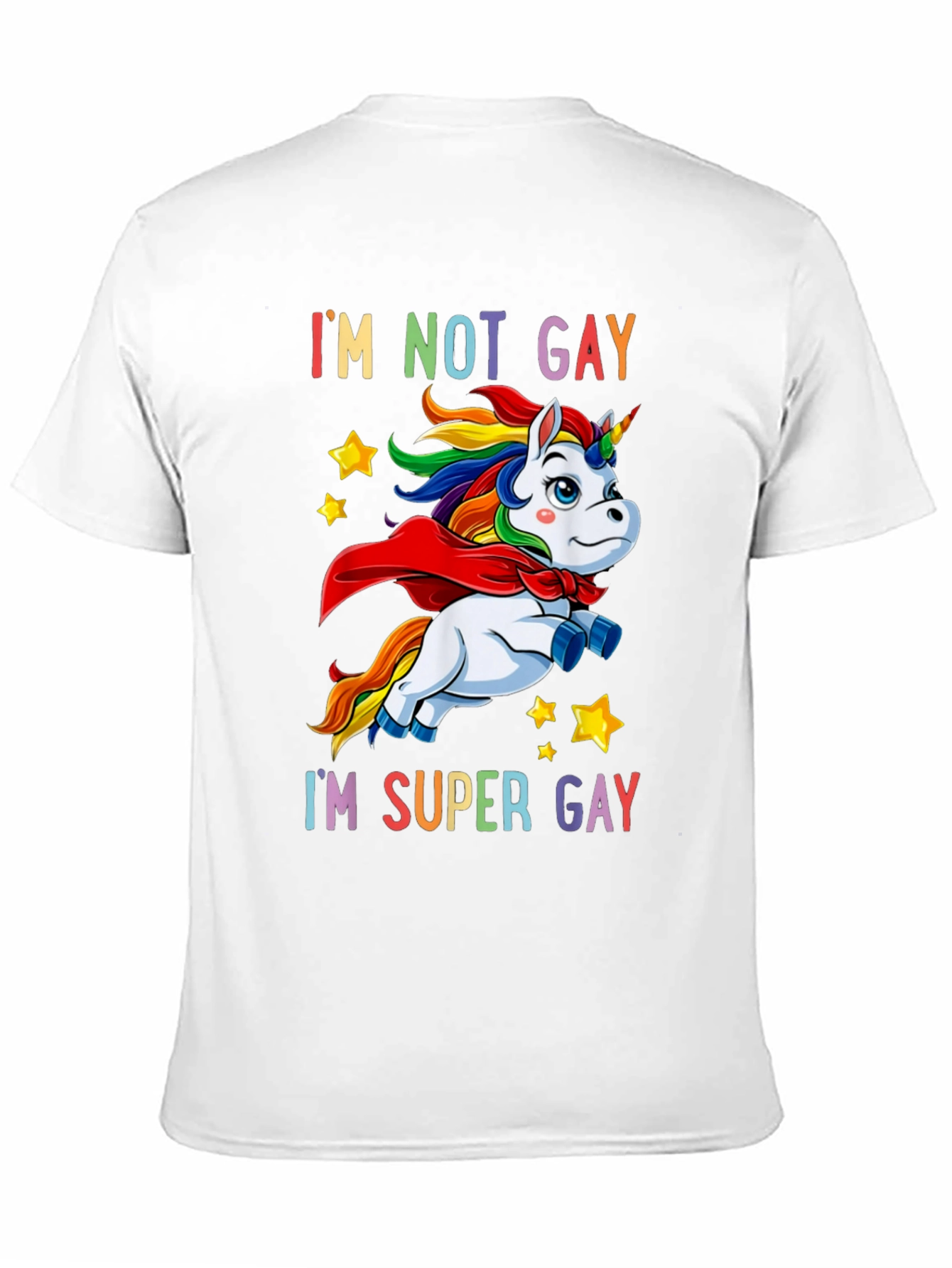 Im Not Gay Im Super Gay T-Shirt