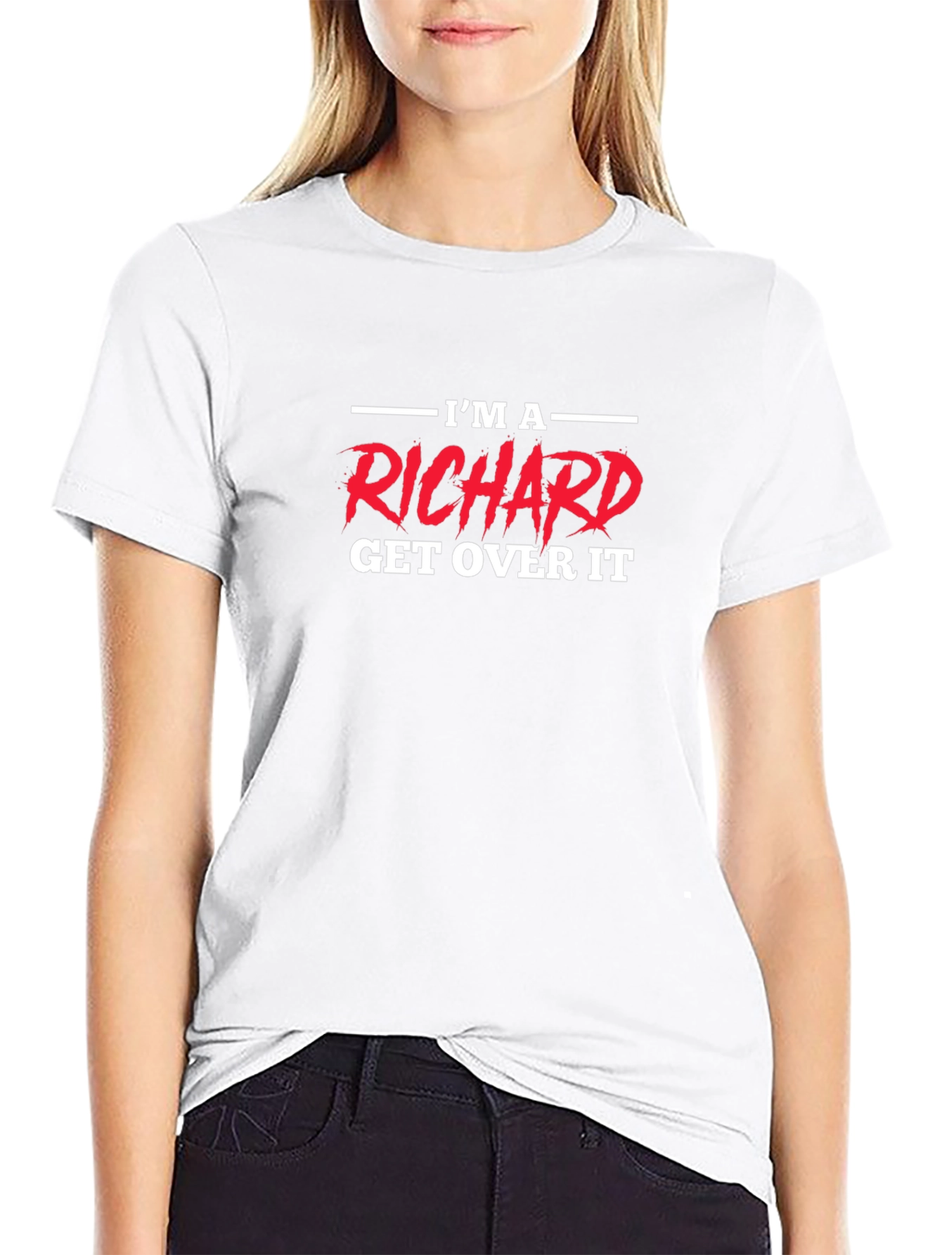 Im A Richard Get Over It Graphic Tee