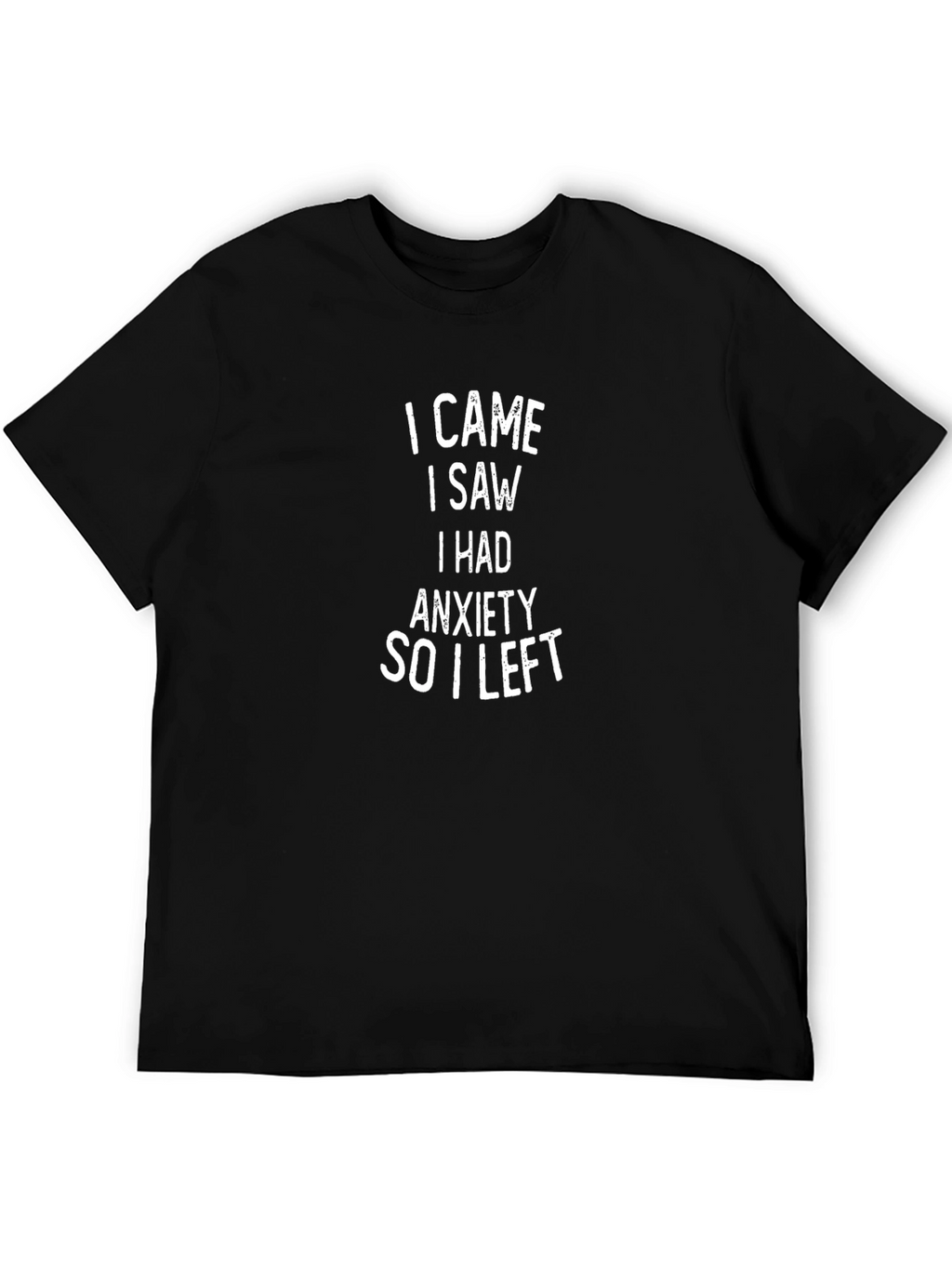 Anxiety Statement Black T-Shirt