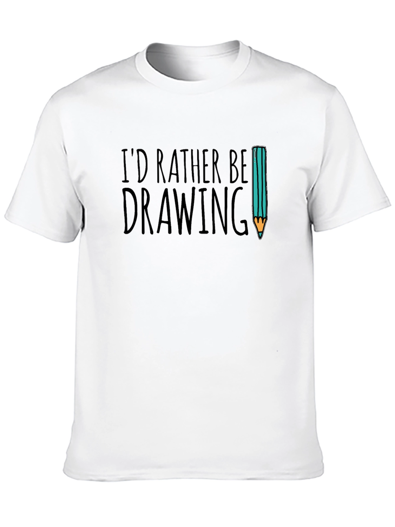 Id Rather Be Drawing Graphic Tee