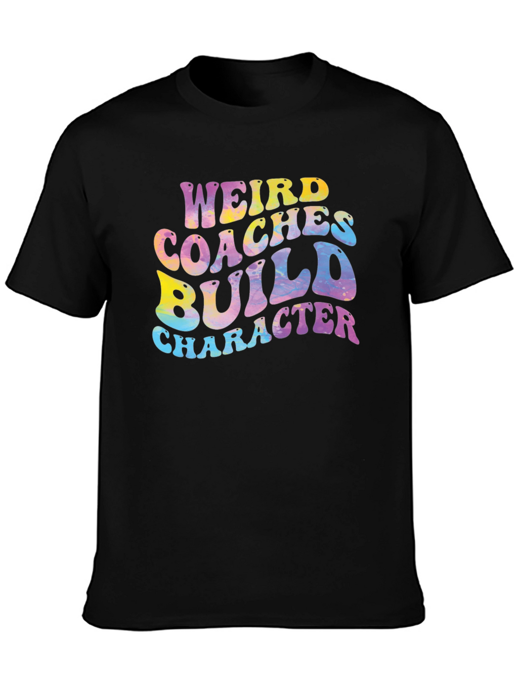 Weird Coaches Build Character Graphic Tee