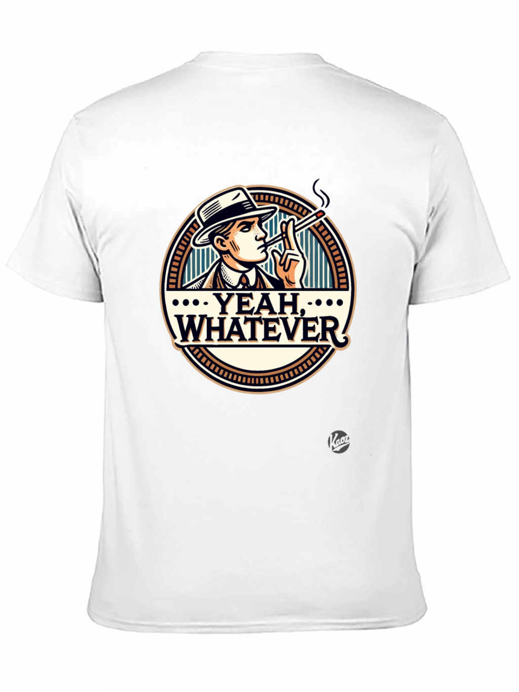 Yeah Whatever T-Shirt - Funny Graphic Tee