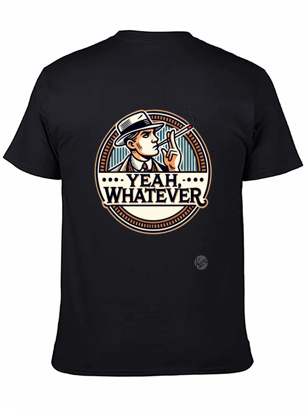 Yeah Whatever T-Shirt - Funny Graphic Tee