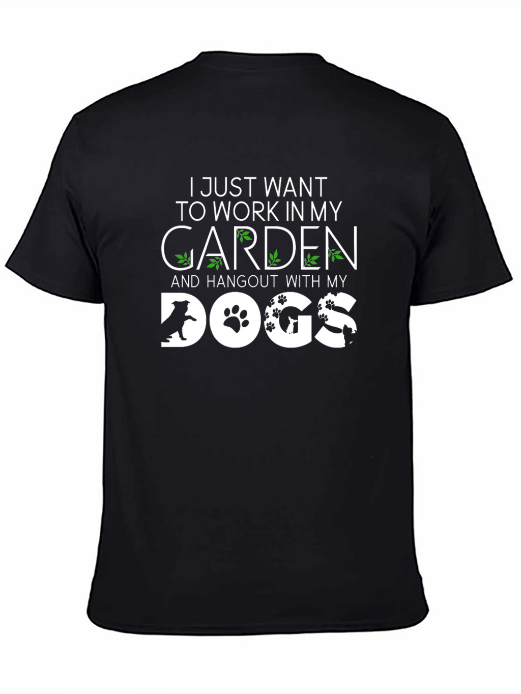 Garden & Dogs Life T-Shirt – Funny Dog Lover Gardening Tee