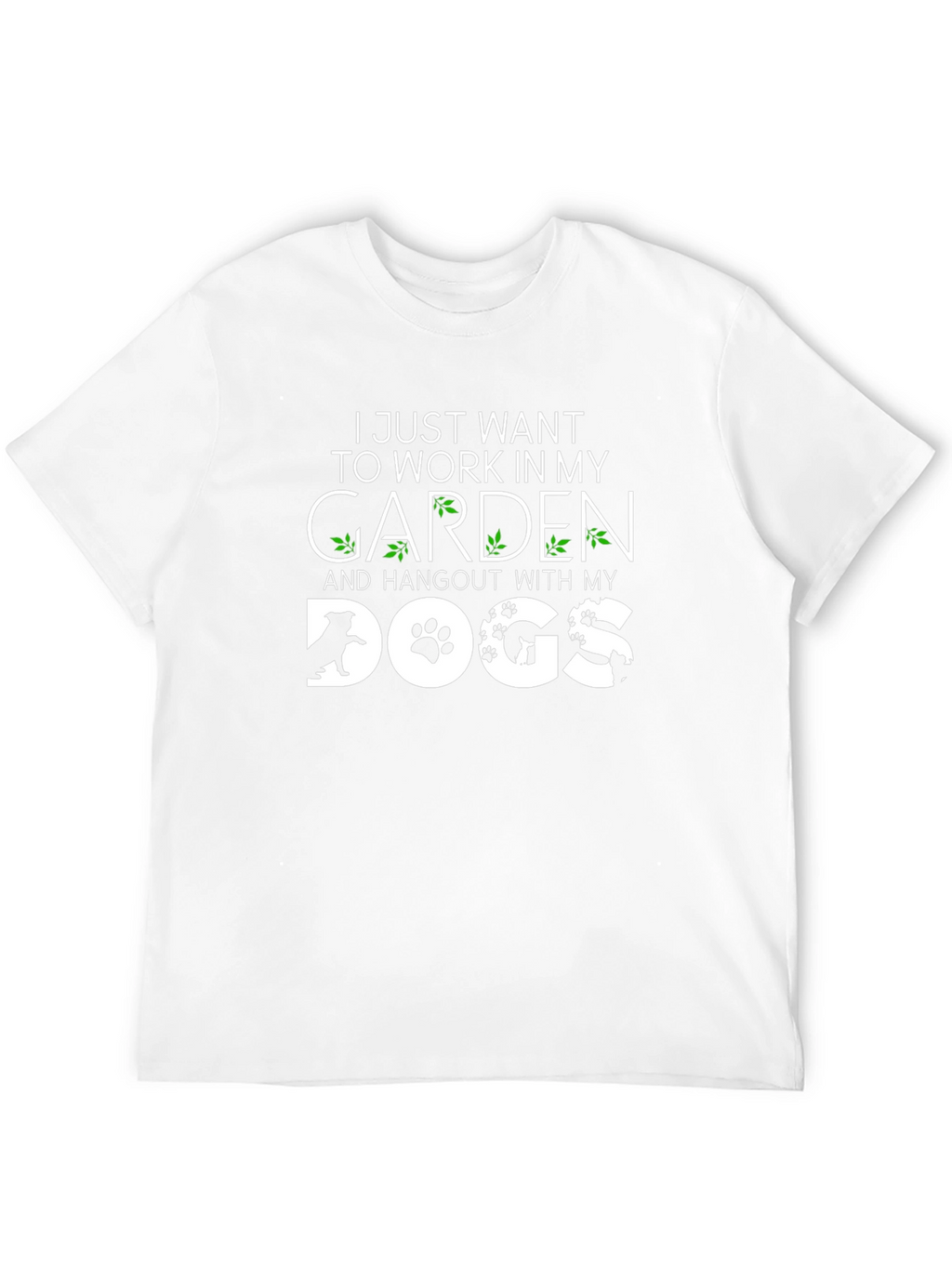 Garden & Dogs Life T-Shirt – Funny Dog Lover Gardening Tee