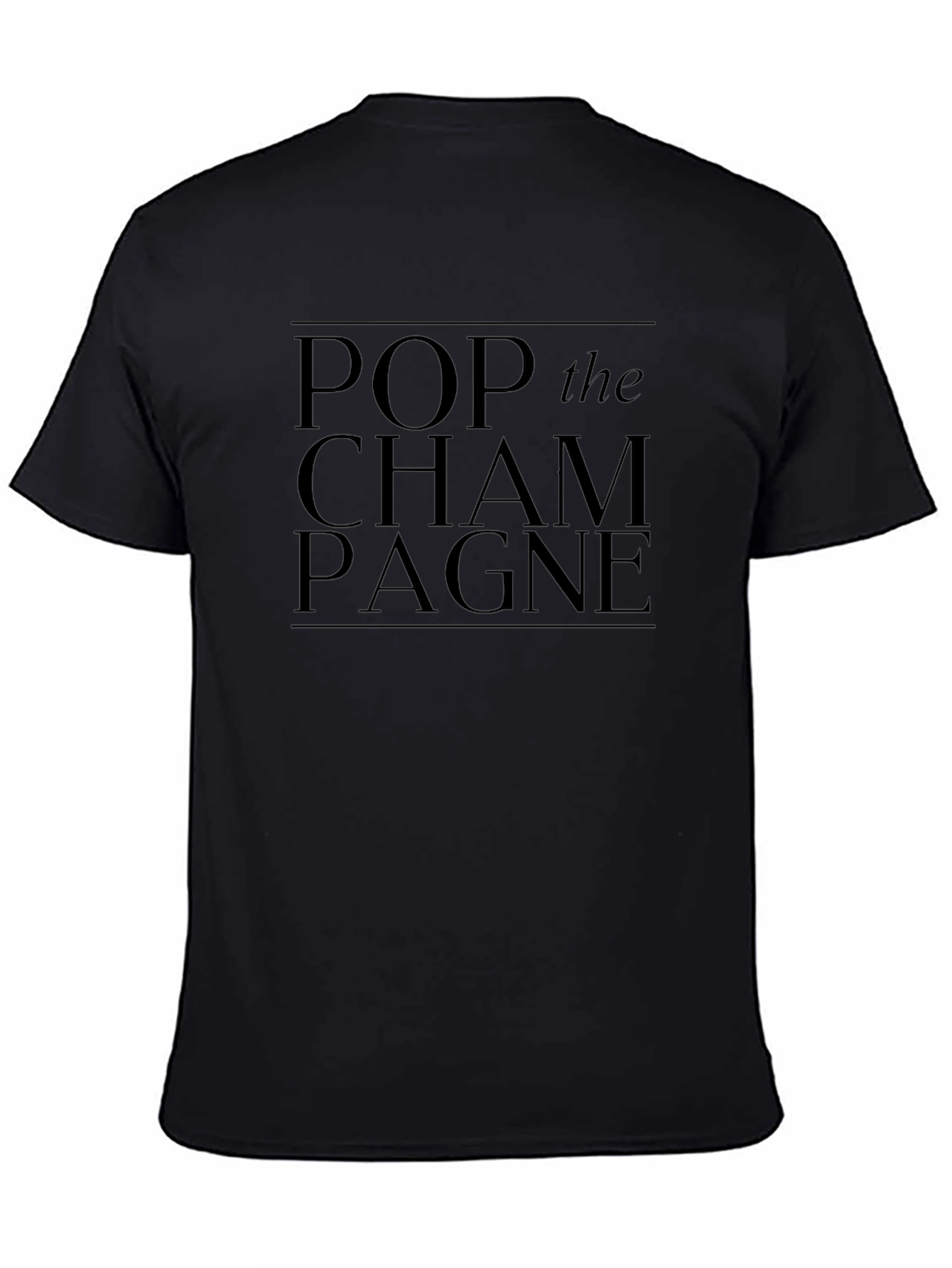 Pop The Champagne Graphic Tee