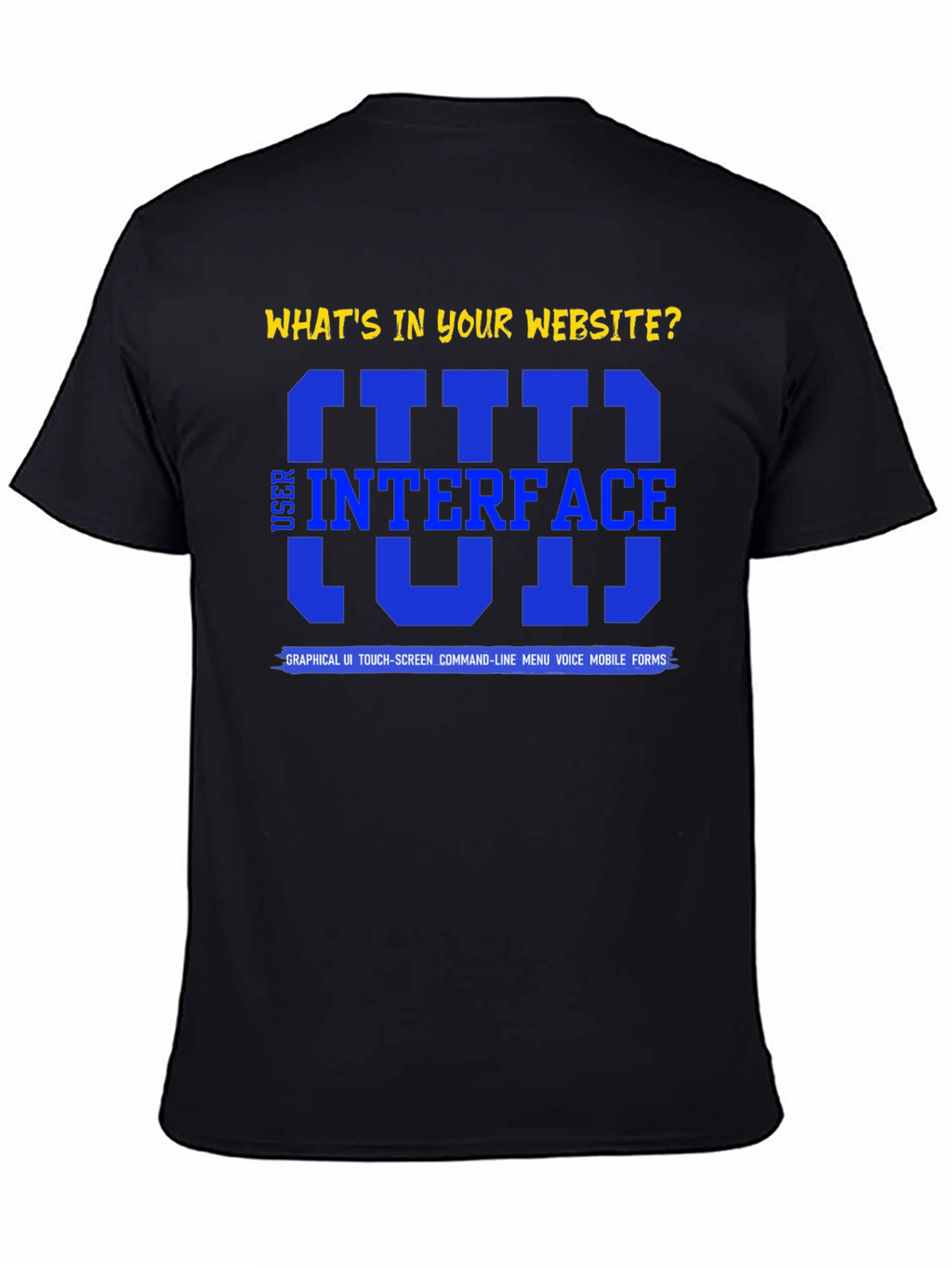 User Interface T-Shirt - Website Designer Apparel