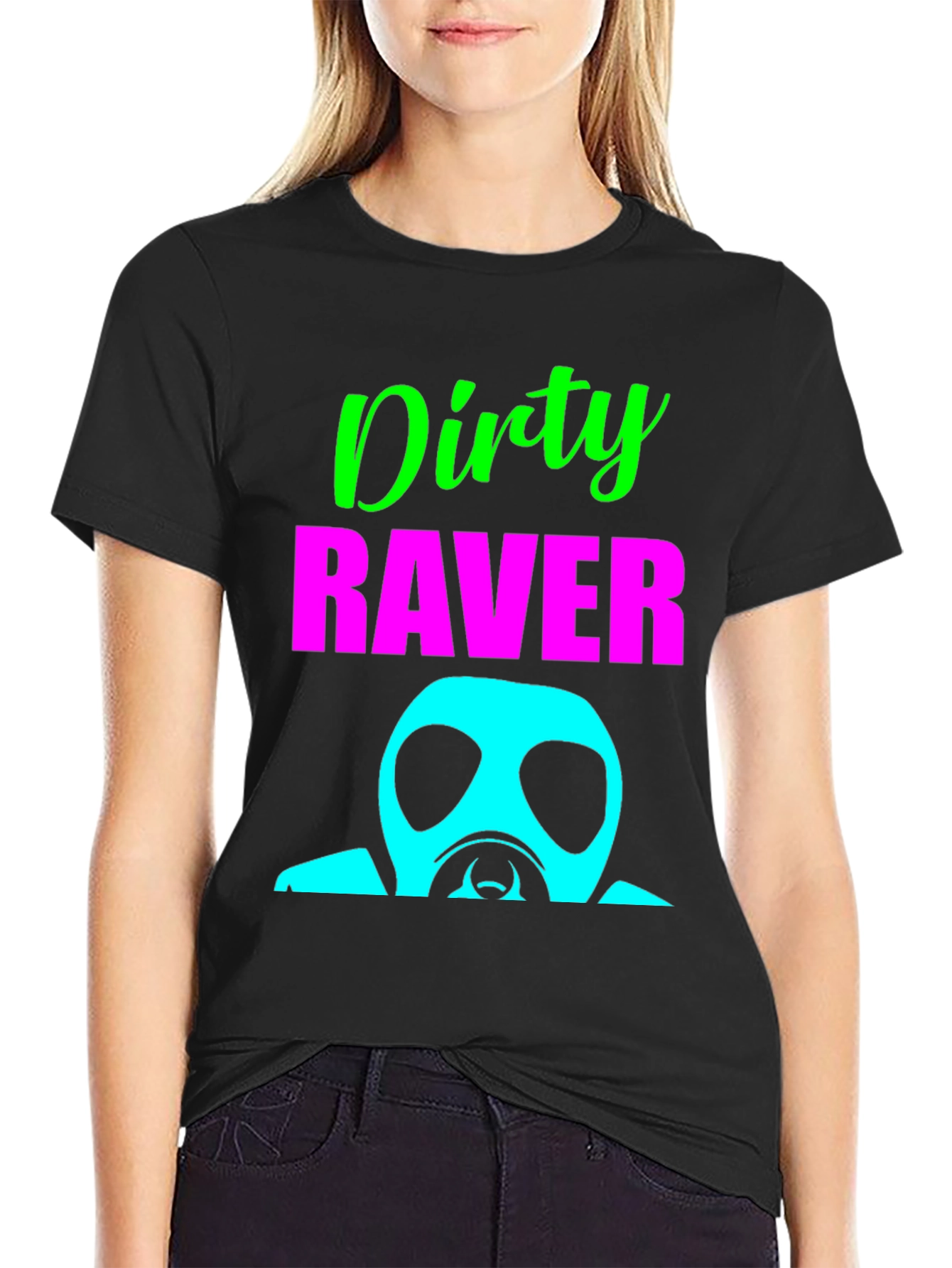 Dirty Raver T-Shirt - Unique Party Top
