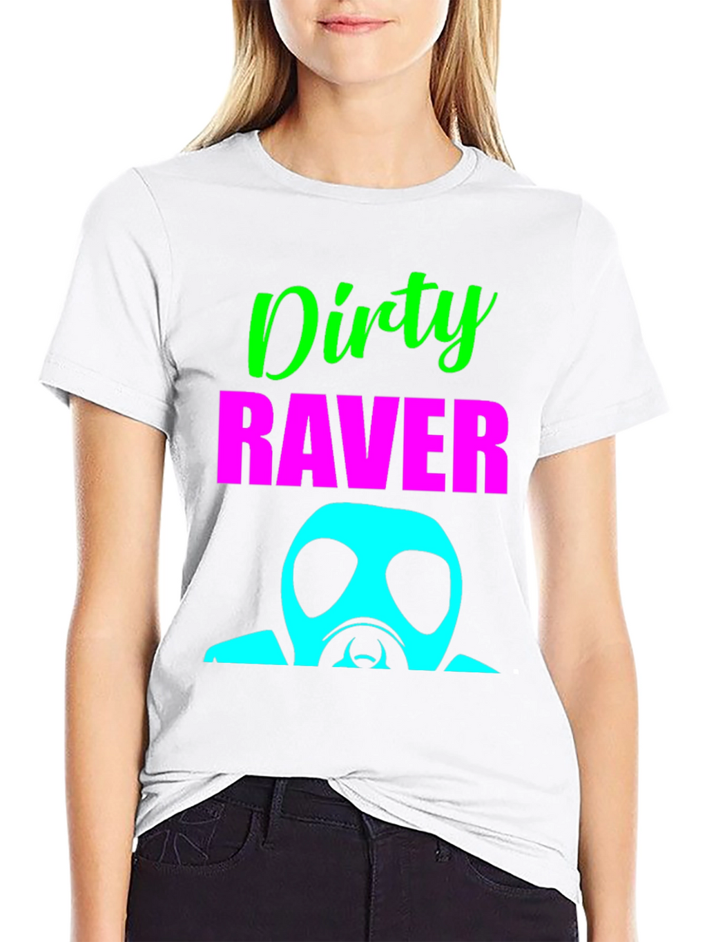 Dirty Raver T-Shirt - Unique Party Top