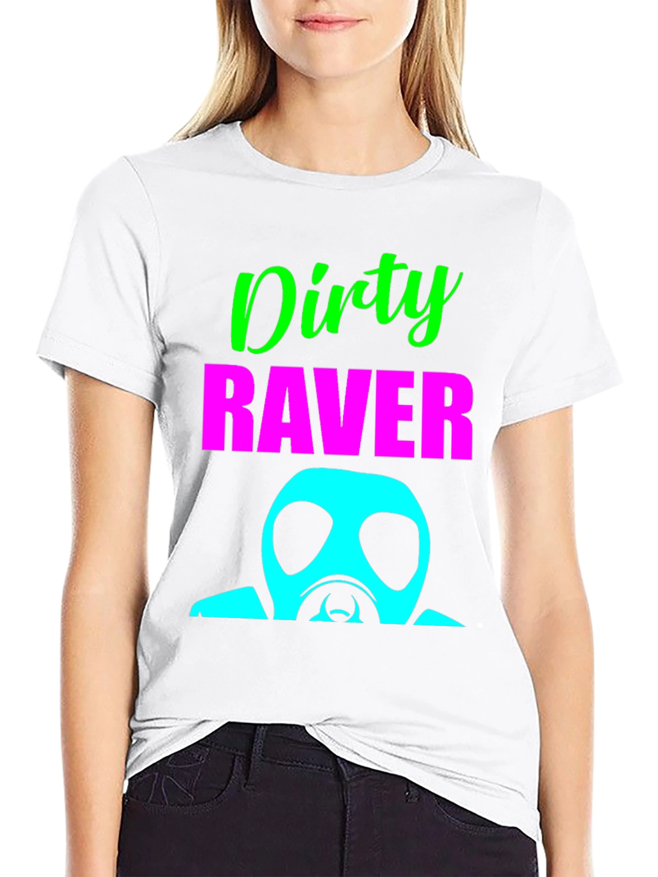 Dirty Raver T-Shirt - Unique Party Top