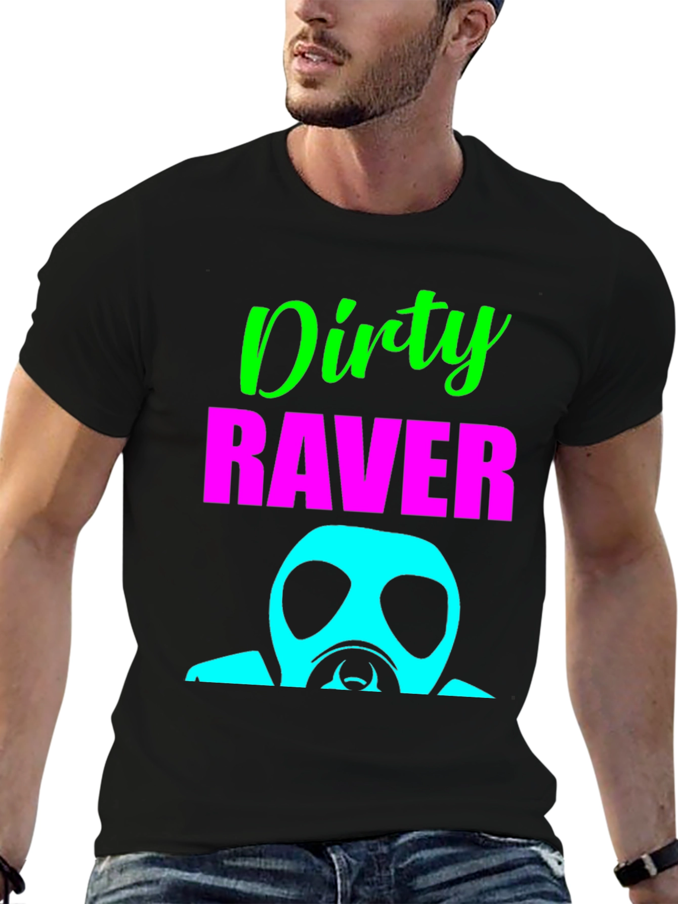 Dirty Raver T-Shirt - Unique Party Top