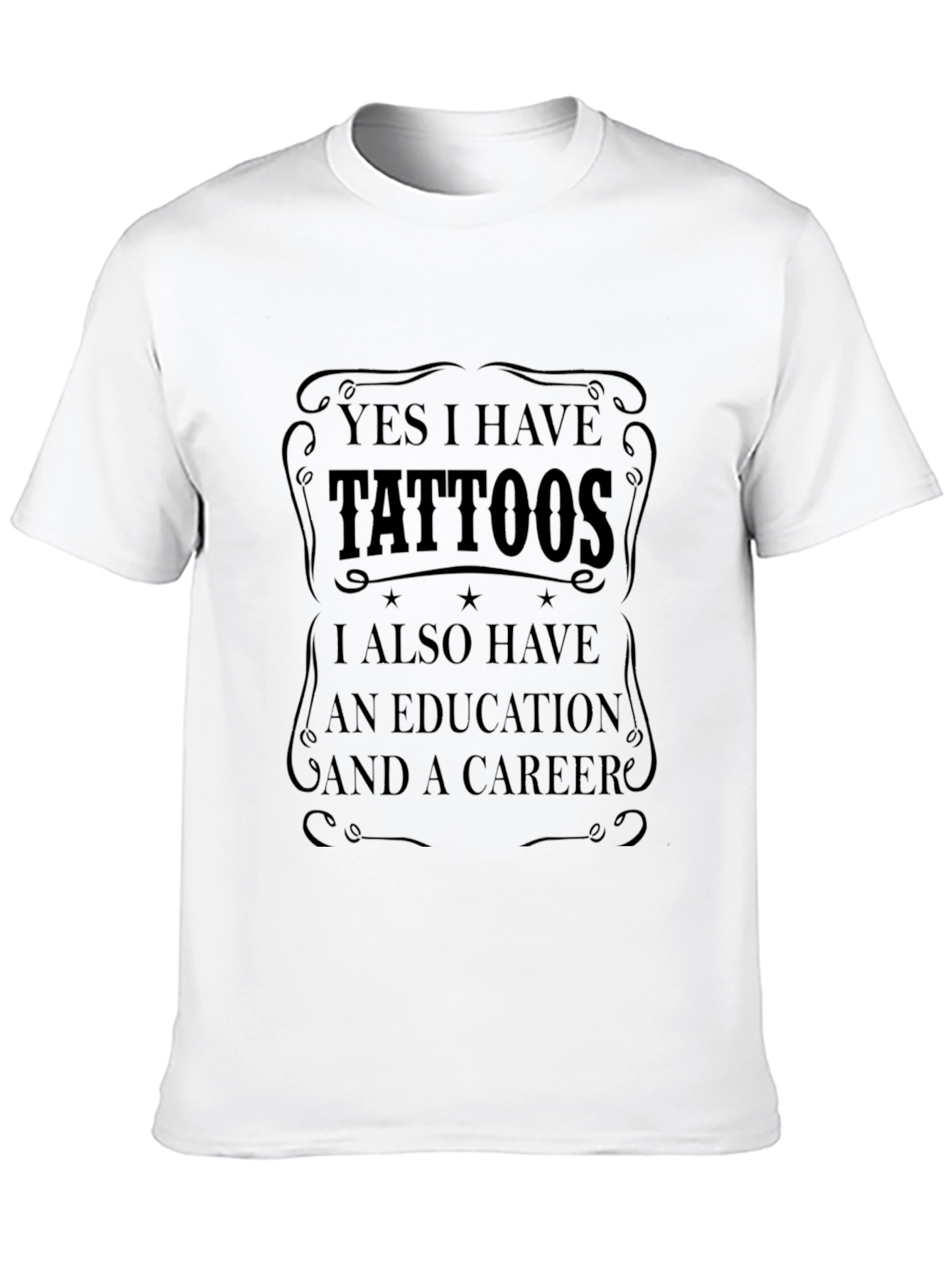 Tattoos Education Career Mens T-Shirt