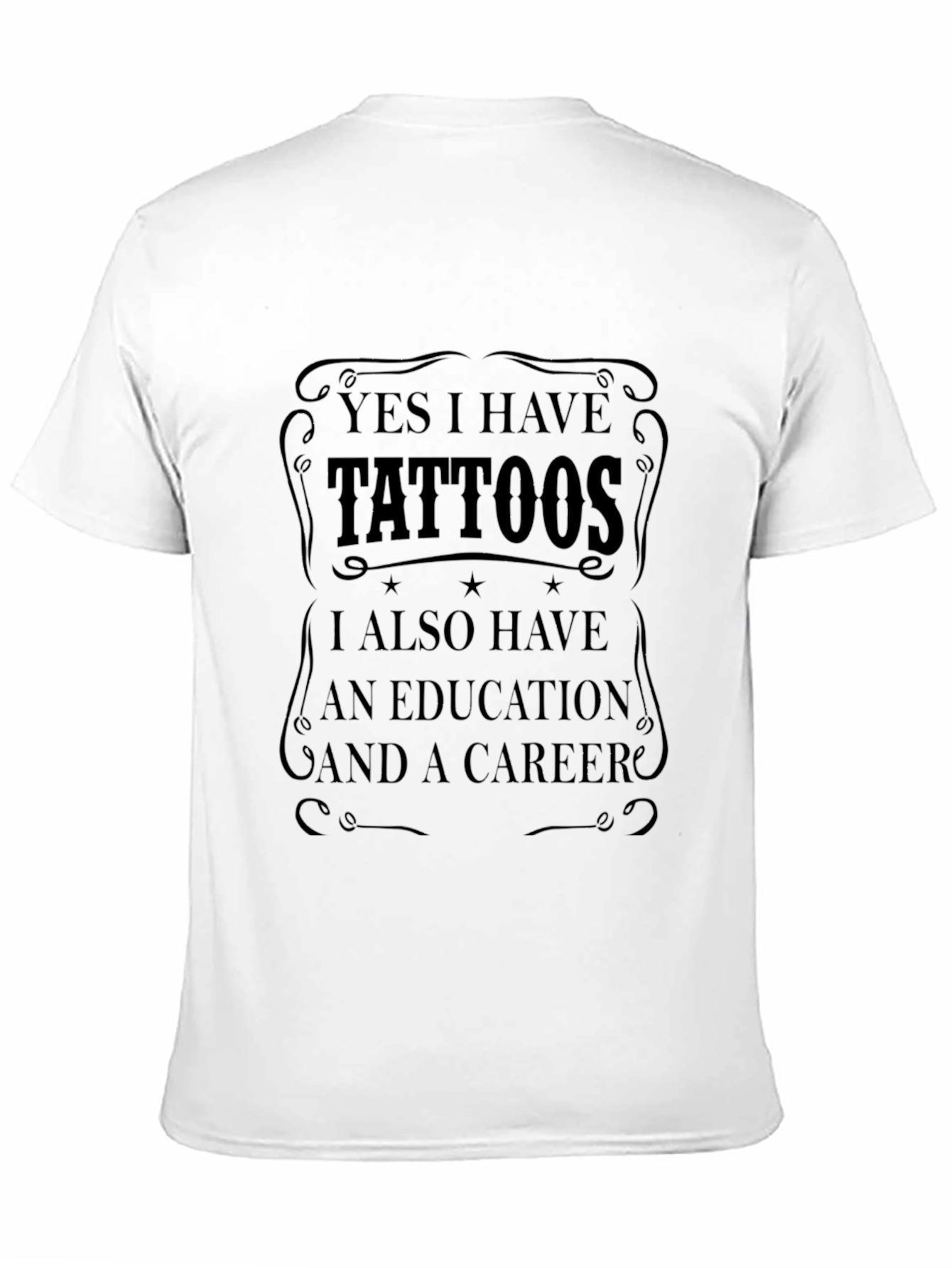 Tattoos Education Career Mens T-Shirt