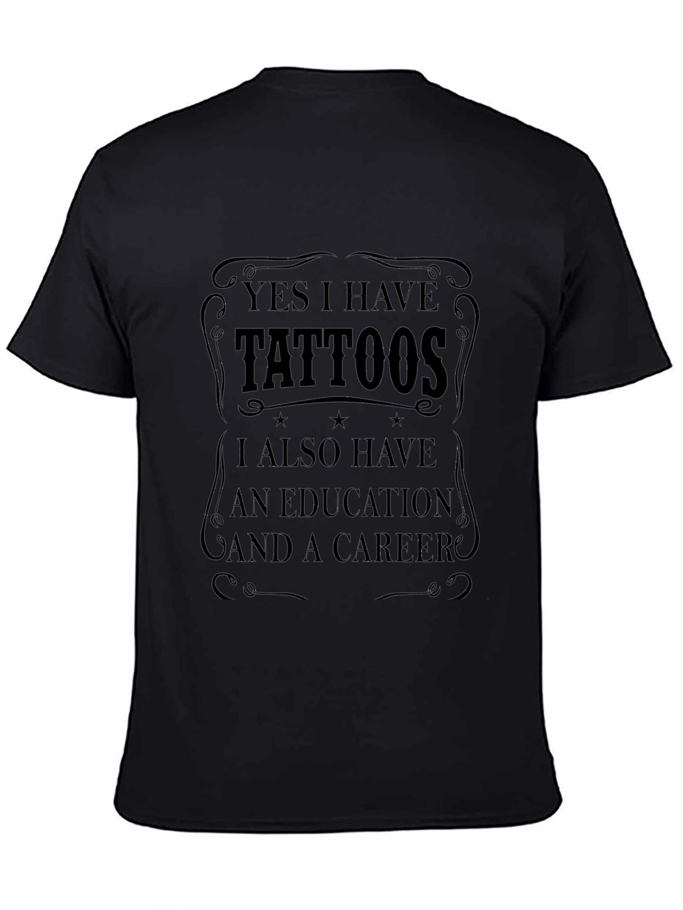 Tattoos Education Career Mens T-Shirt