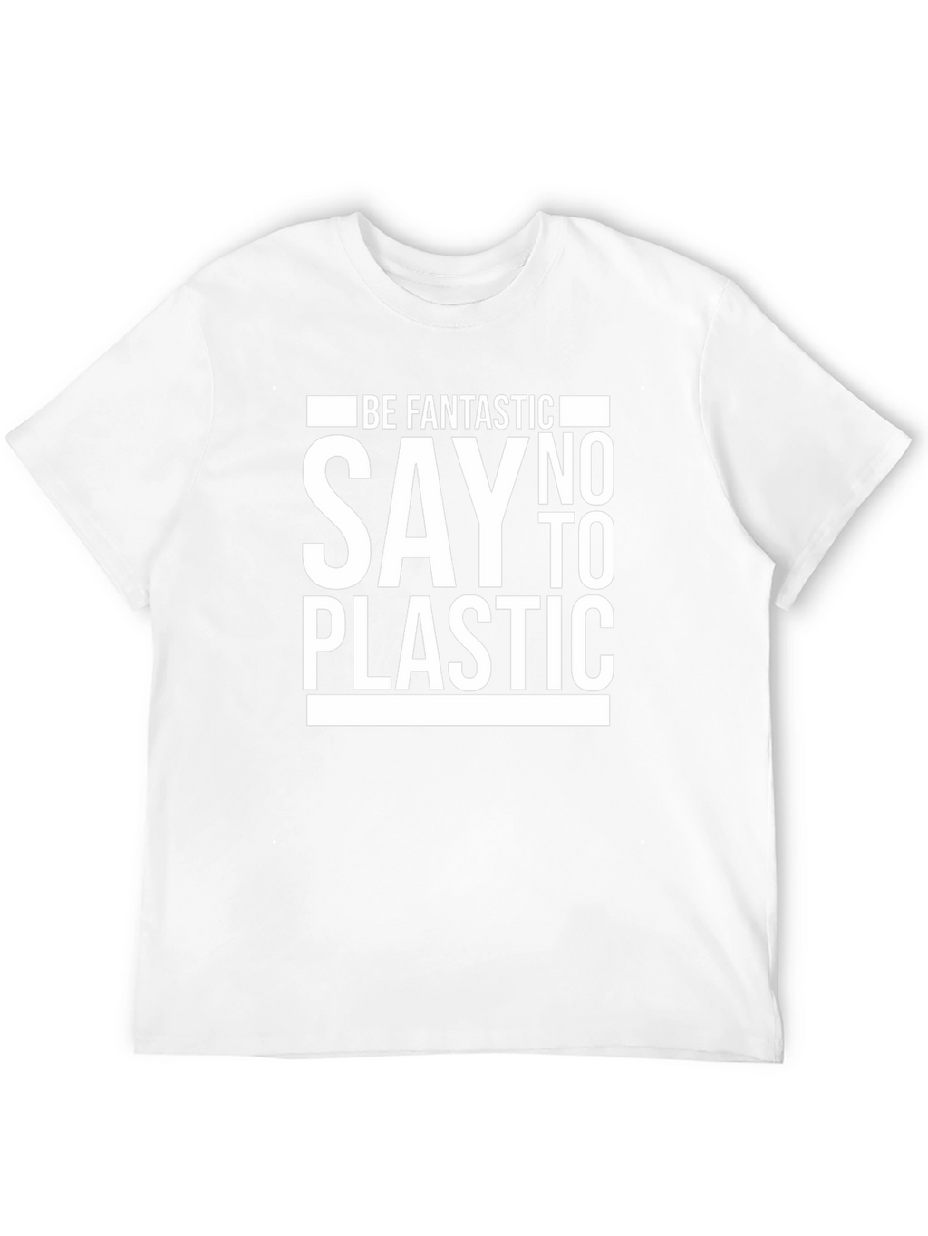 Be Fantastic Say No to Plastic Graphic Tee