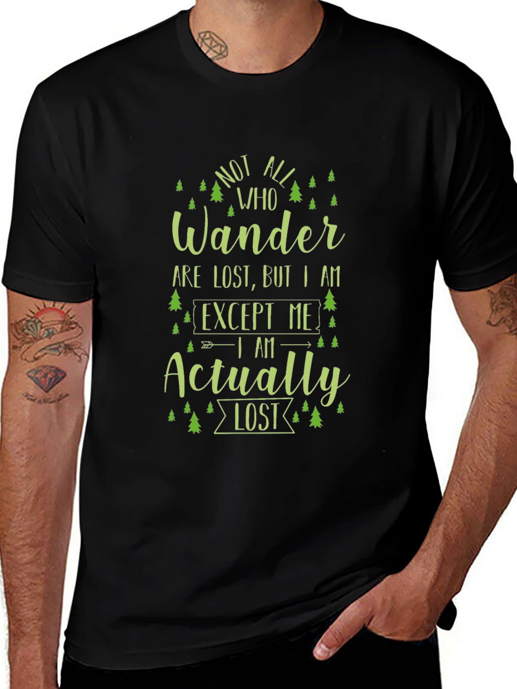 Not All Who Wander T-Shirt - Novelty Hiking Tee