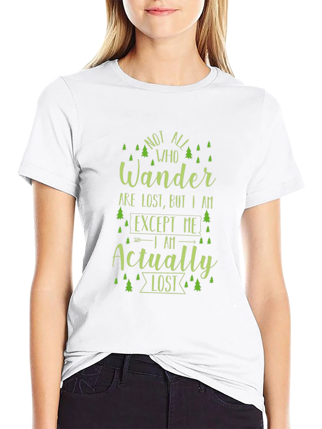 Not All Who Wander T-Shirt - Novelty Hiking Tee
