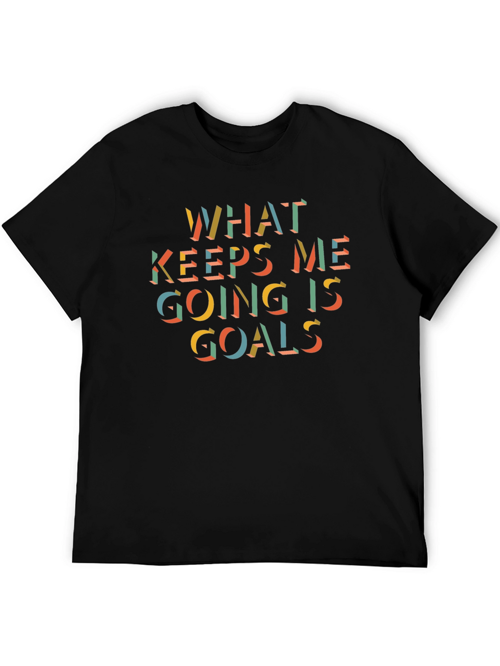 Motivational What Keeps Me Going T-Shirt