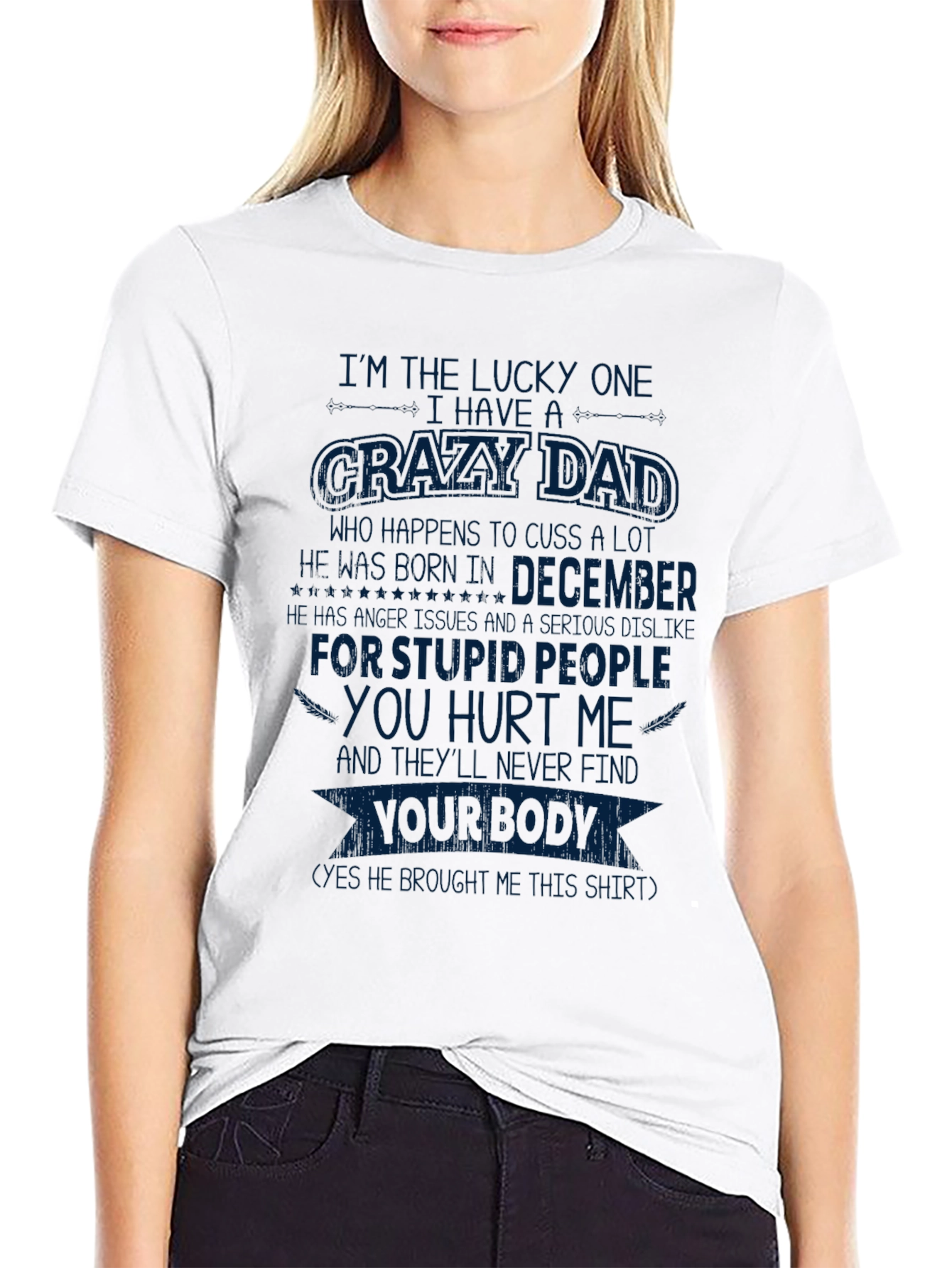 Crazy Dad December Birthday T-Shirt