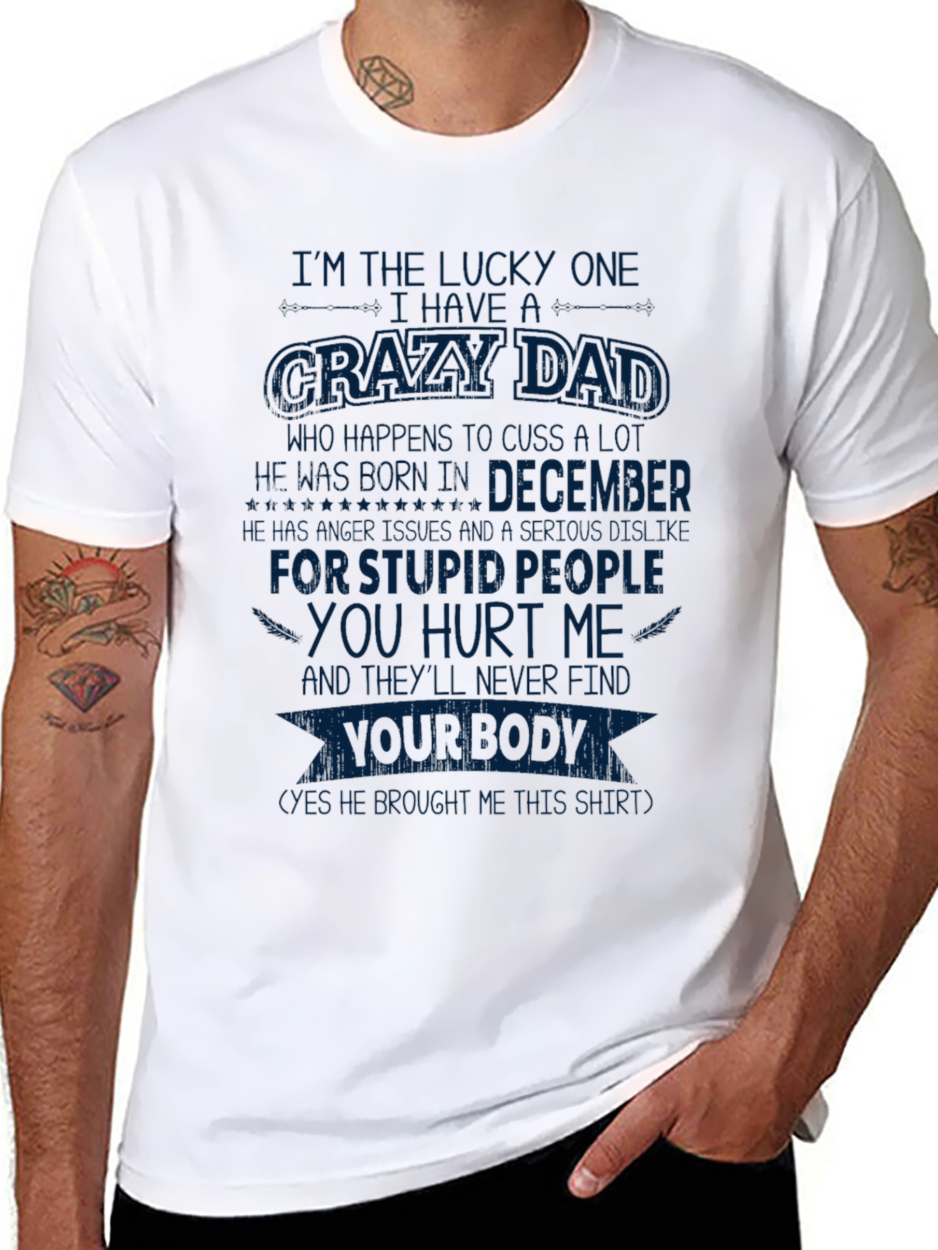 Crazy Dad December Birthday T-Shirt