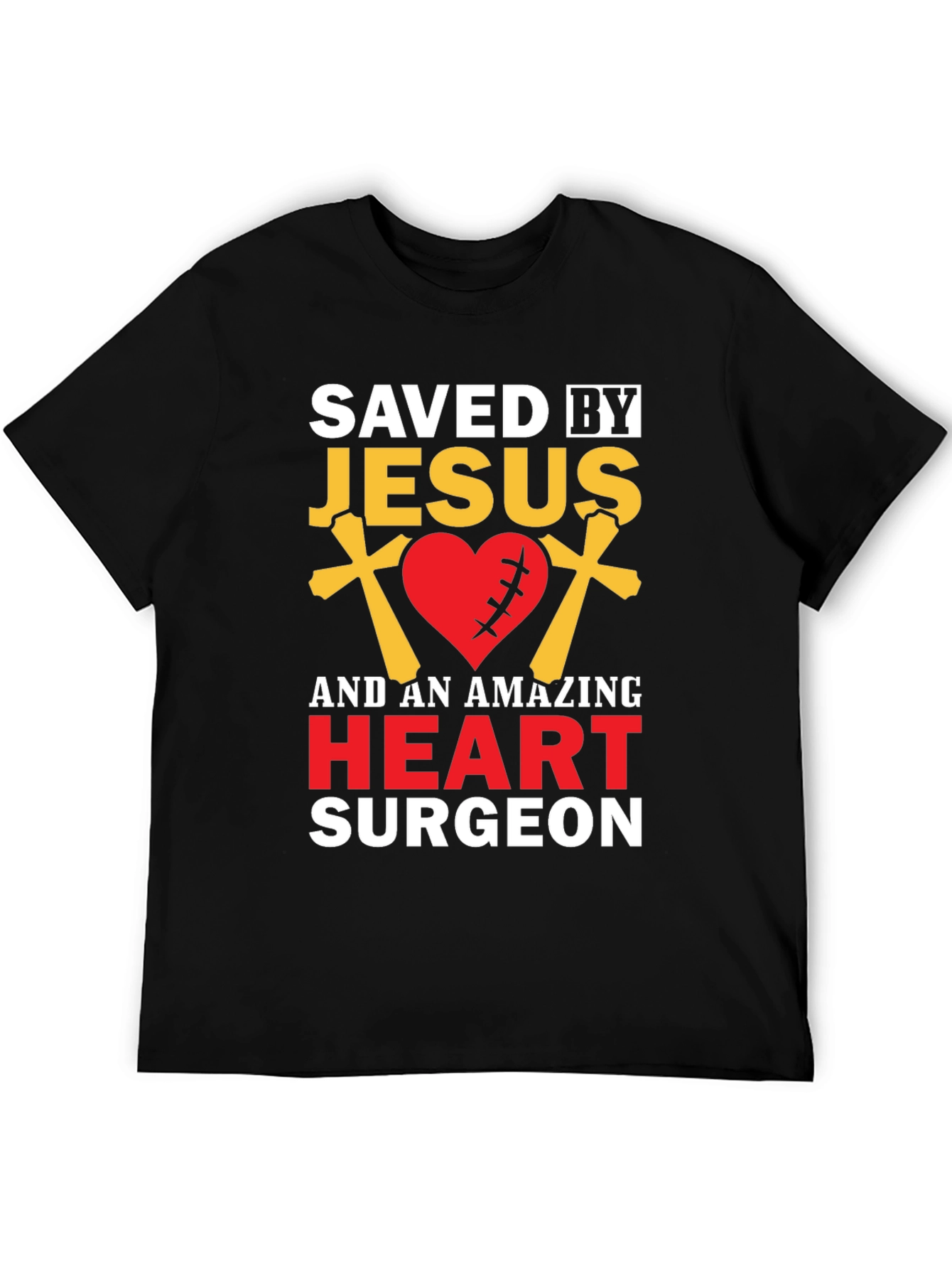 Saved By Jesus Heart Surgeon T-Shirt