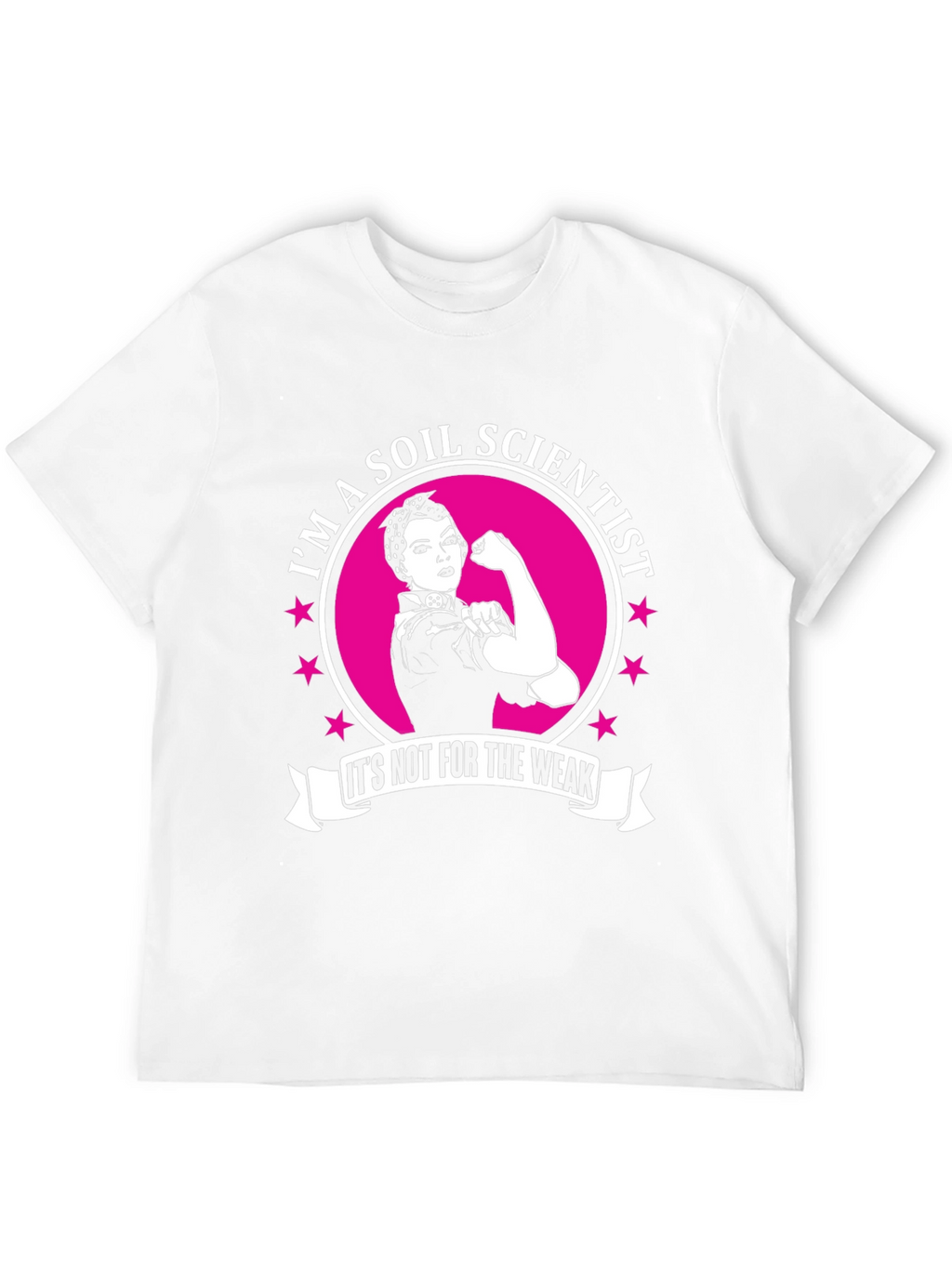 Soil Scientist T-Shirt: Strong Women in Science