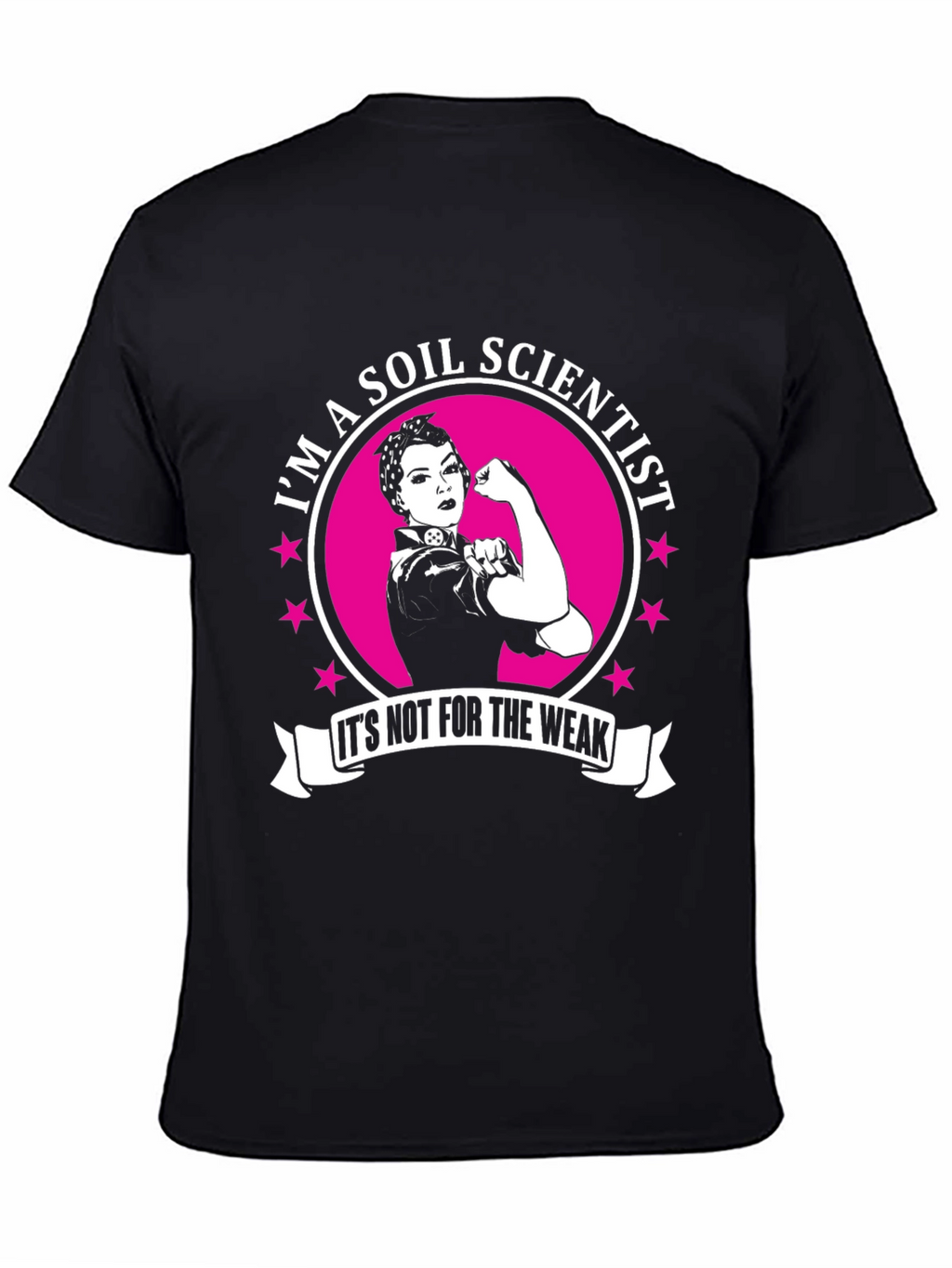 Soil Scientist T-Shirt: Strong Women in Science