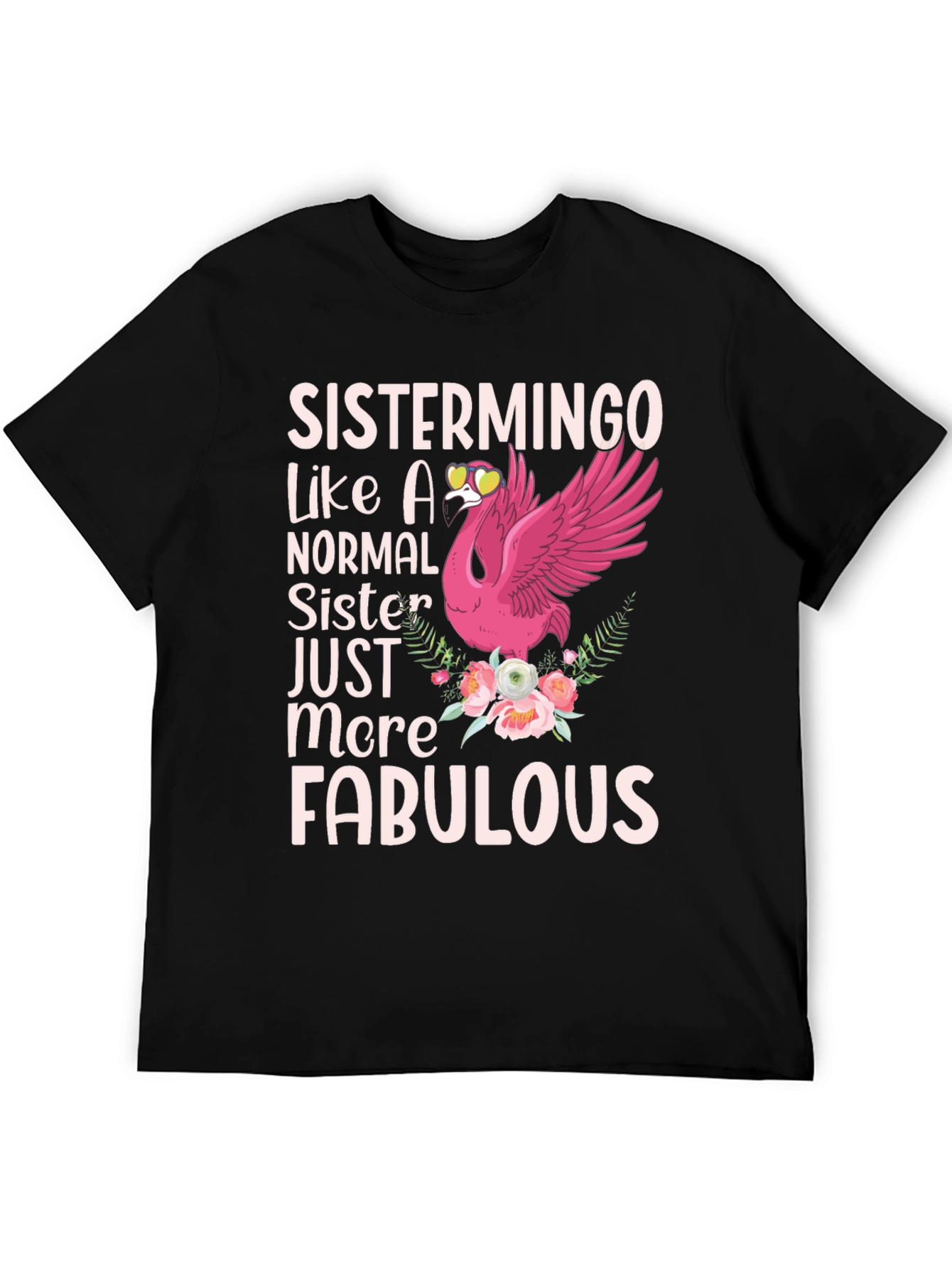 Sistermingo Fabulous Sister Black T-Shirt