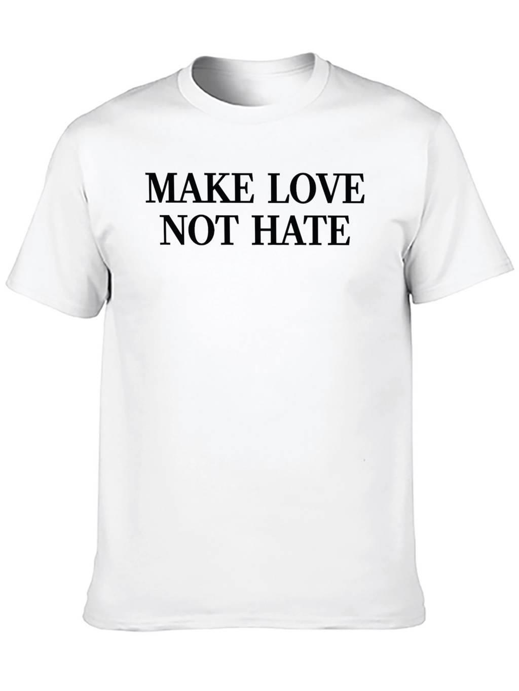 Make Love Not Hate Black T-Shirt