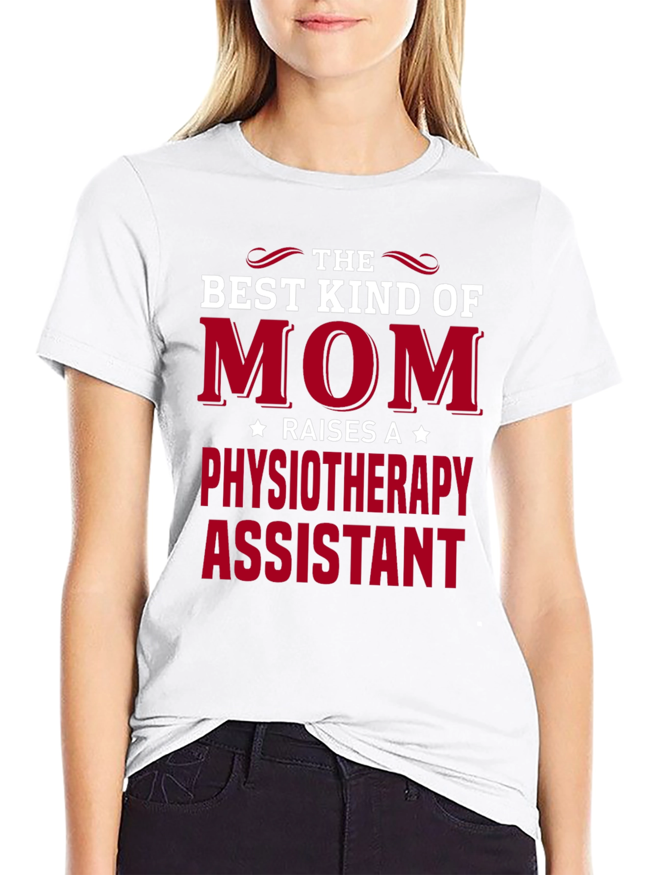 Best Kind of Mom Physiotherapy Assistant T-Shirt