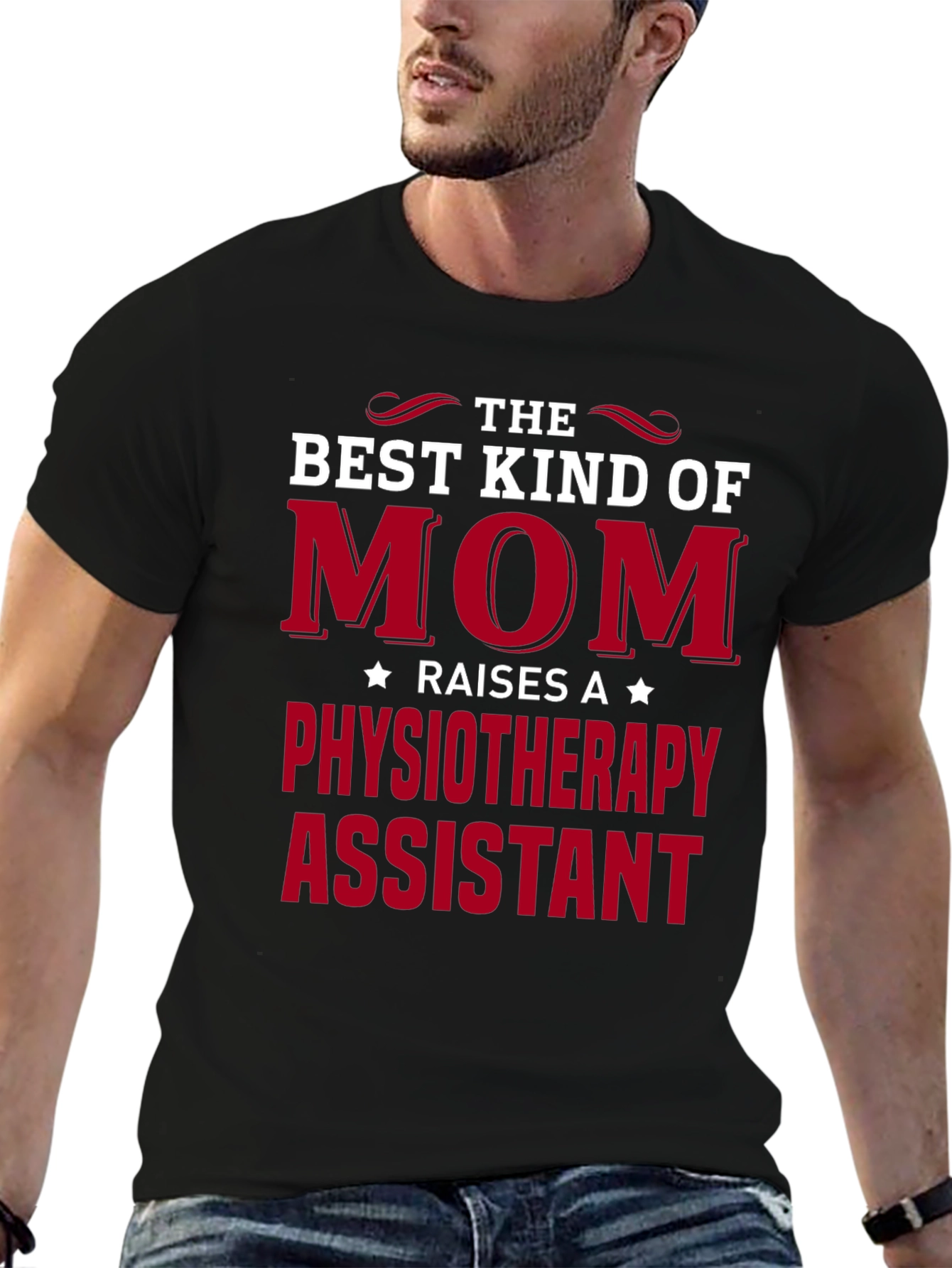 Best Kind of Mom Physiotherapy Assistant T-Shirt