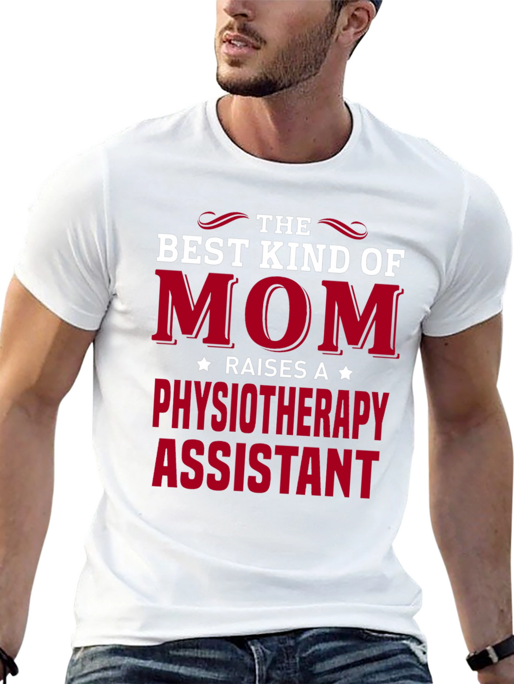 Best Kind of Mom Physiotherapy Assistant T-Shirt
