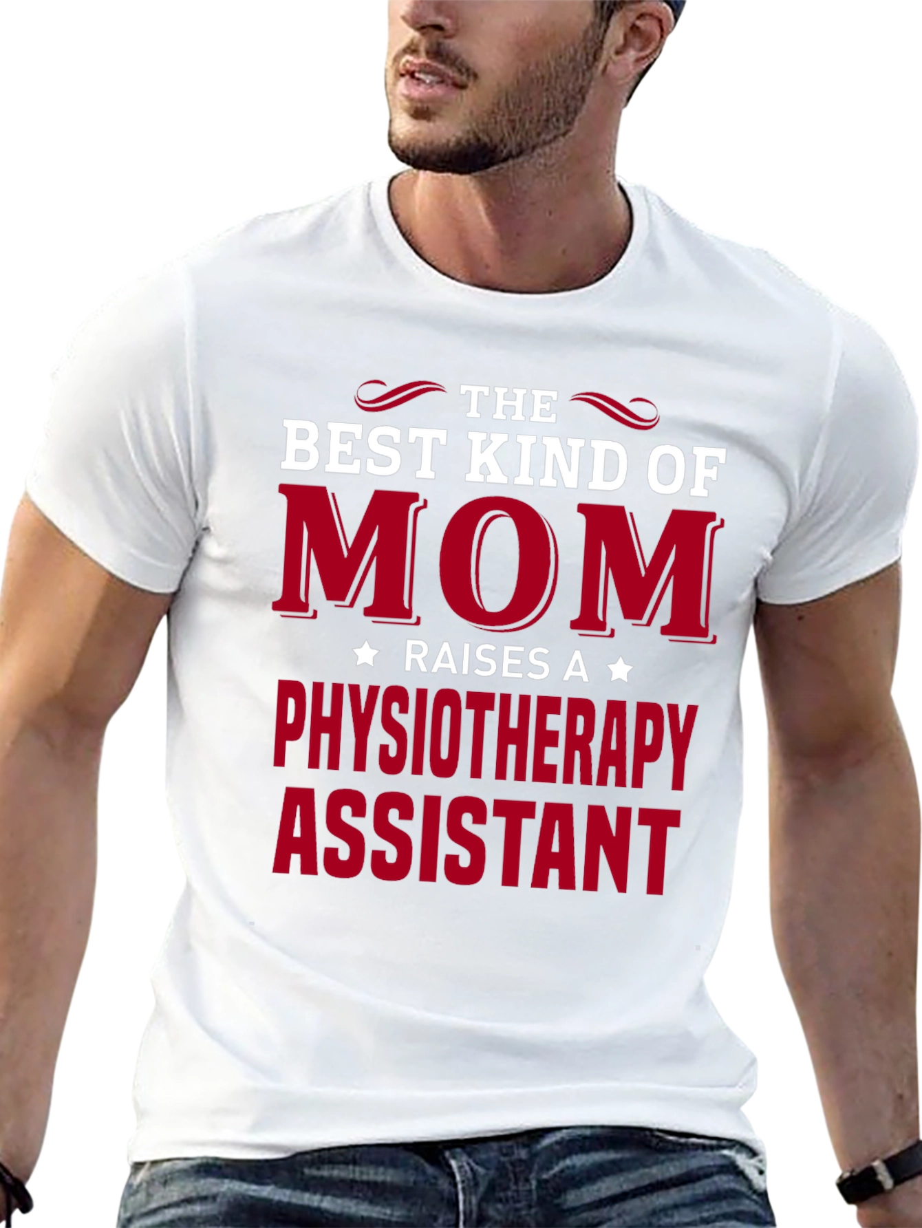 Best Kind of Mom Physiotherapy Assistant T-Shirt