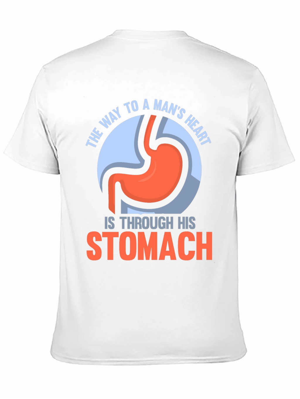 Funny Stomach T-Shirt - Way To A Mans Heart
