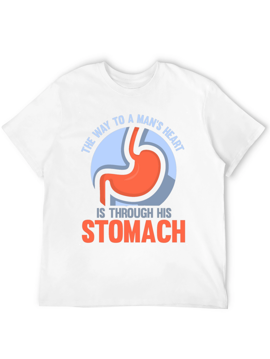 Funny Stomach T-Shirt - Way To A Mans Heart
