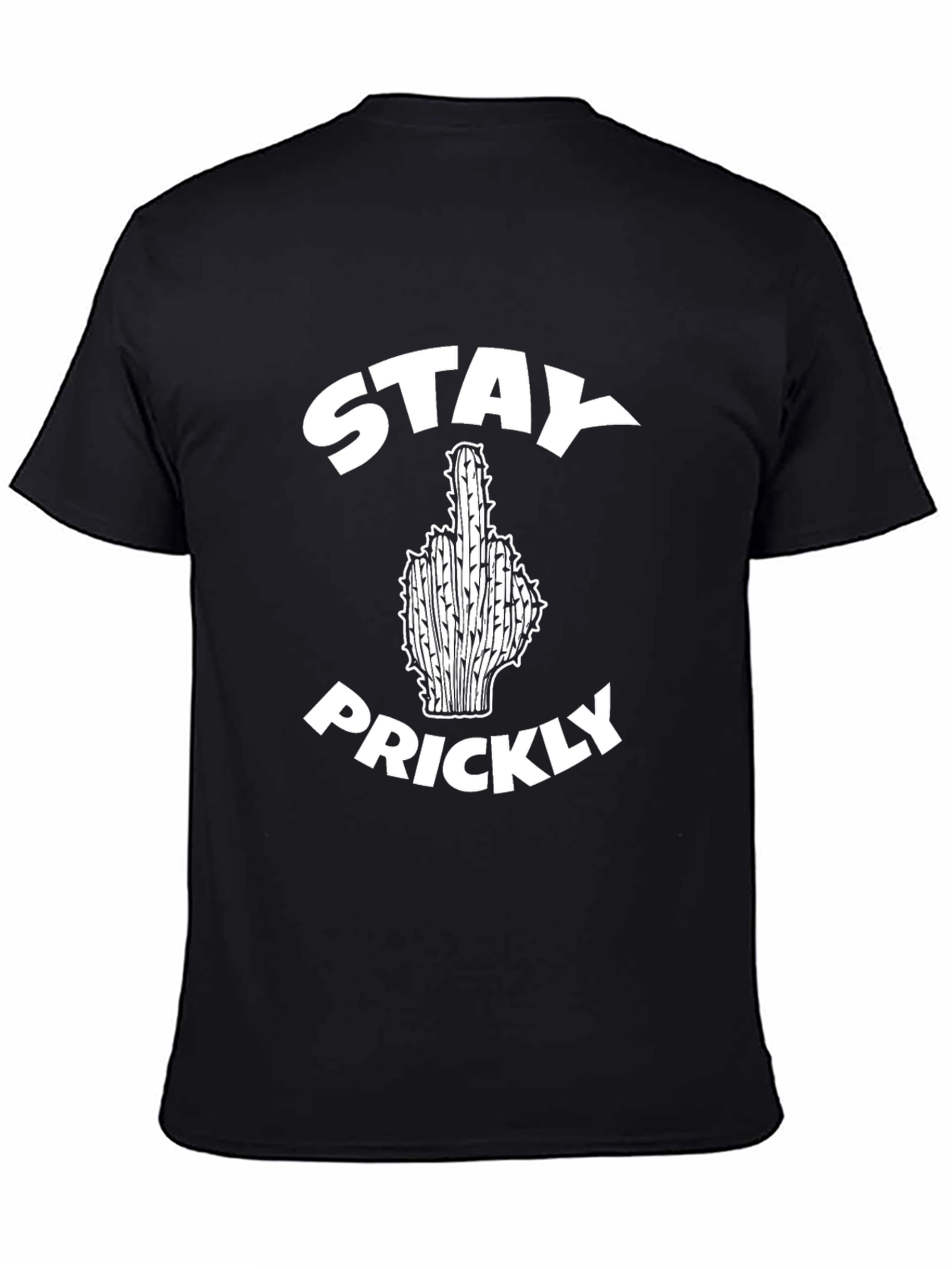 Stay Prickly Black T-Shirt