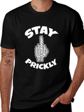 Stay Prickly Black T-Shirt